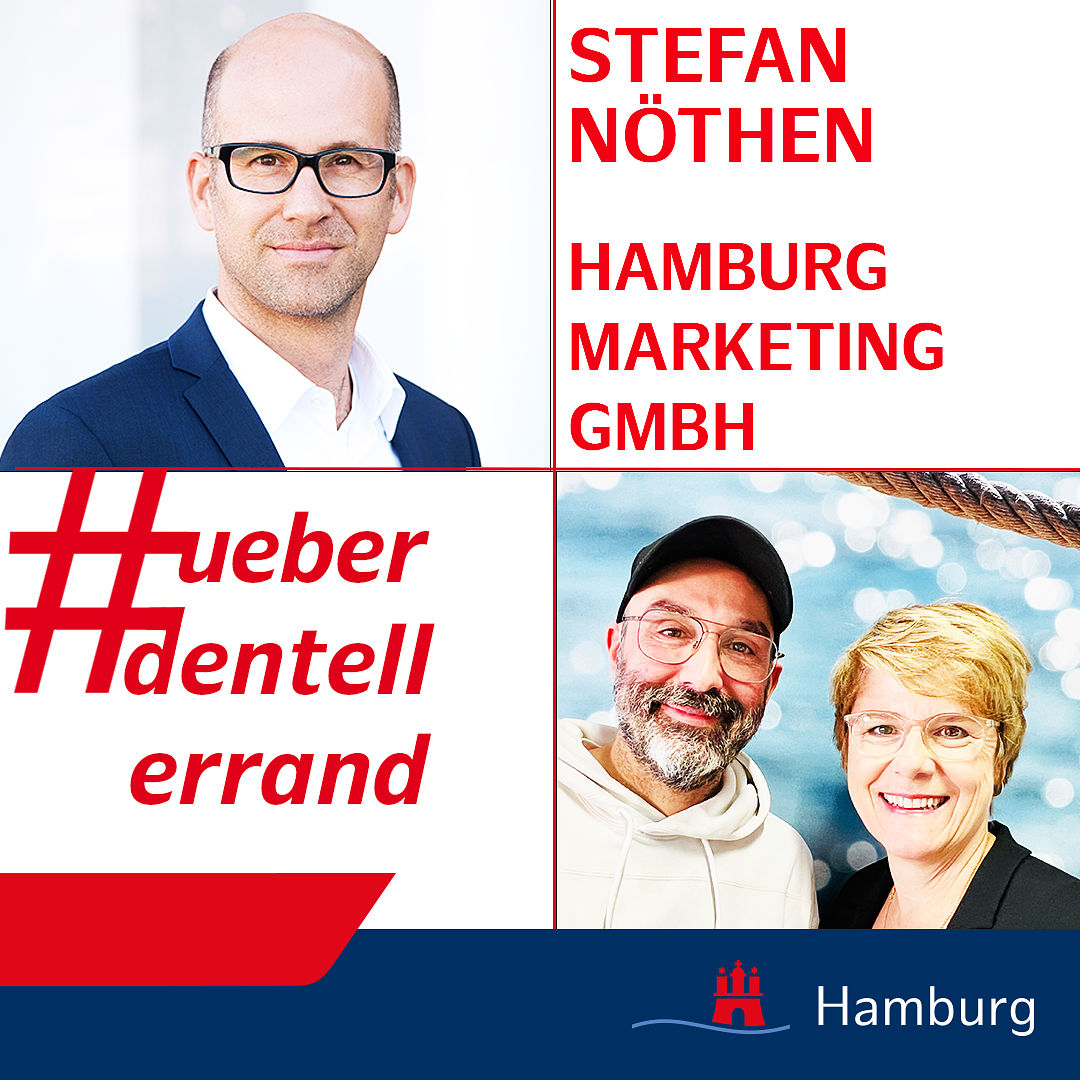 #ueberdentellerrand - Der Podcast. #71 mit Stefan Nöthen, Hamburg Marketing GmbH