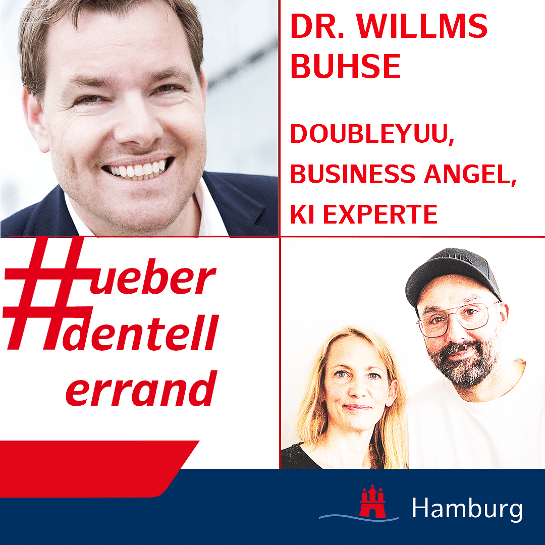 #ueberdentellerrand - Der Podcast. #76 mit Dr. Willms Buhse, CEO doubleYUU und KI Experte