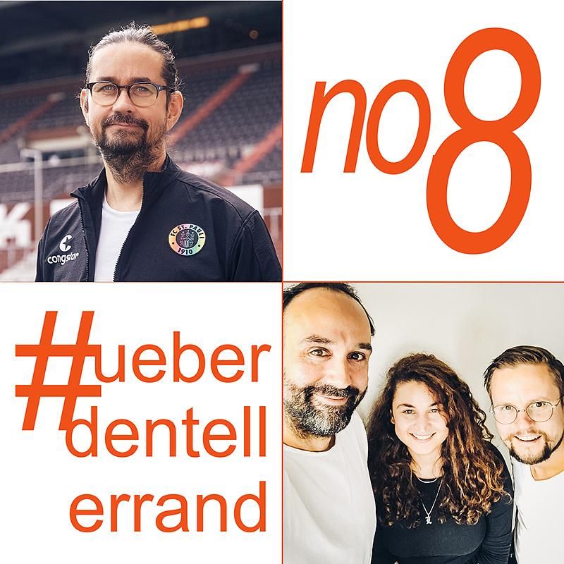 #ueberdentellerrand - Der Podcast. #8 mit Martin Drust vom FC St. Pauli