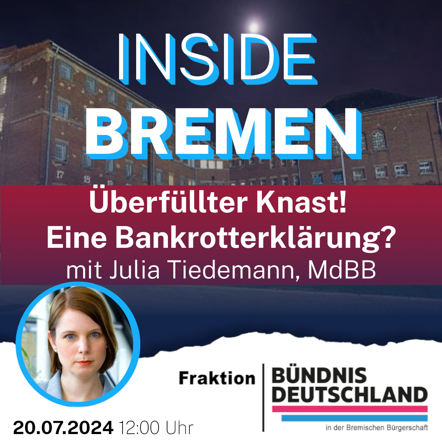 Überfüllter Knast in Bremen - Eine Bankrotterklärung des Bremer Senats?