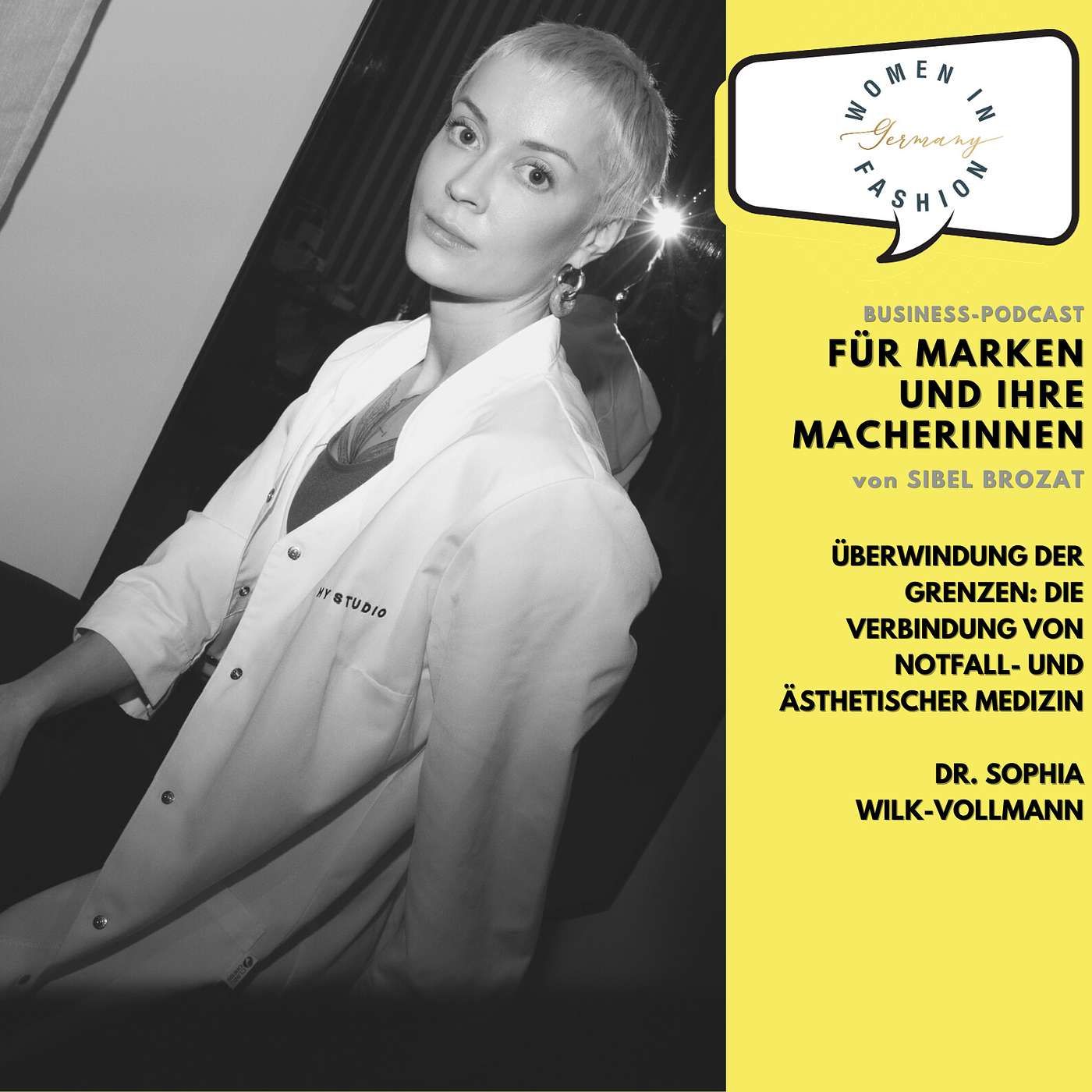 Überwindung der Grenzen: Die Verbindung von Notfall- und Ästhetischer Medizin mit Dr. Sophia Wilk-Vollmann