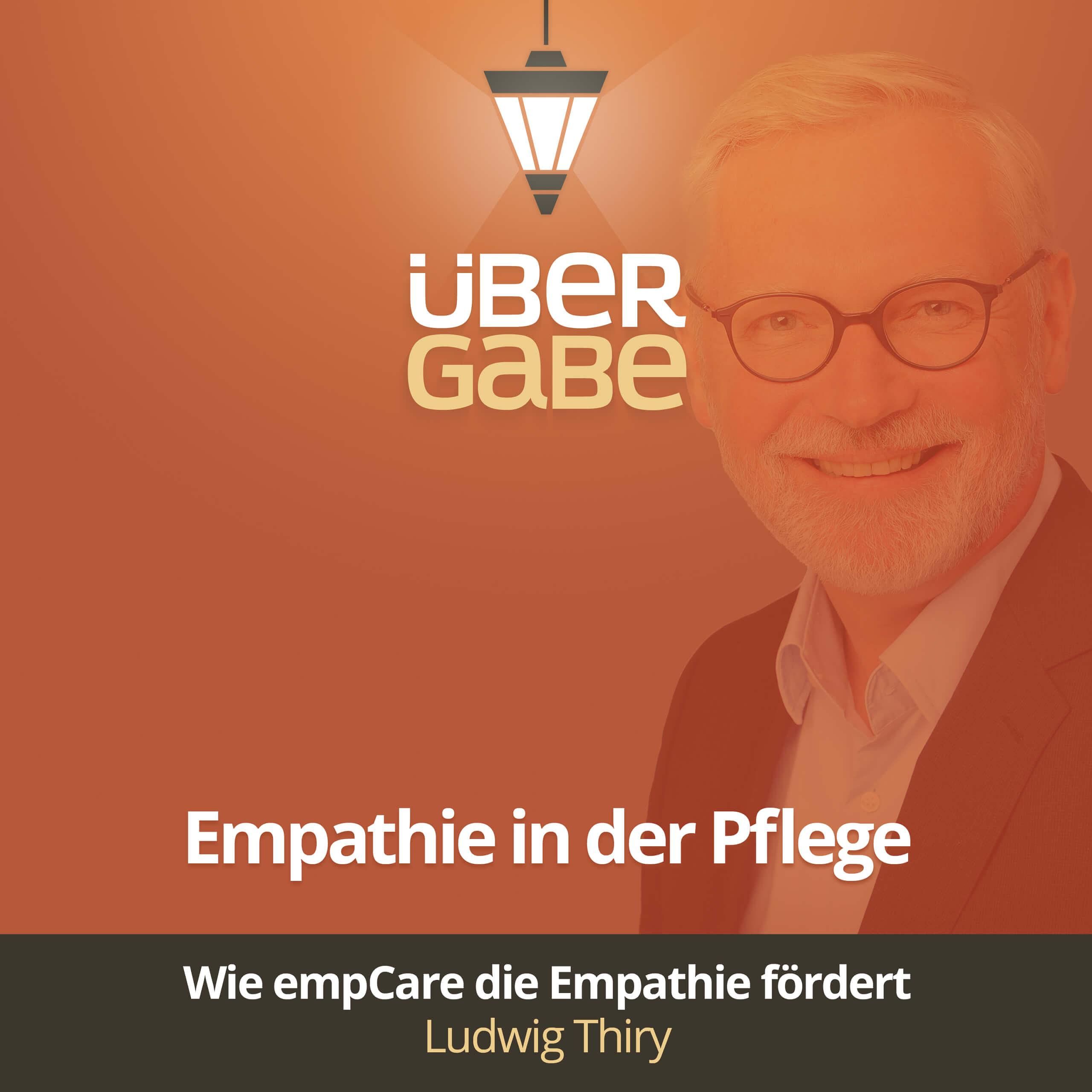 ÜG095 - Empathie in der Pflege (Ludwig Thiry)