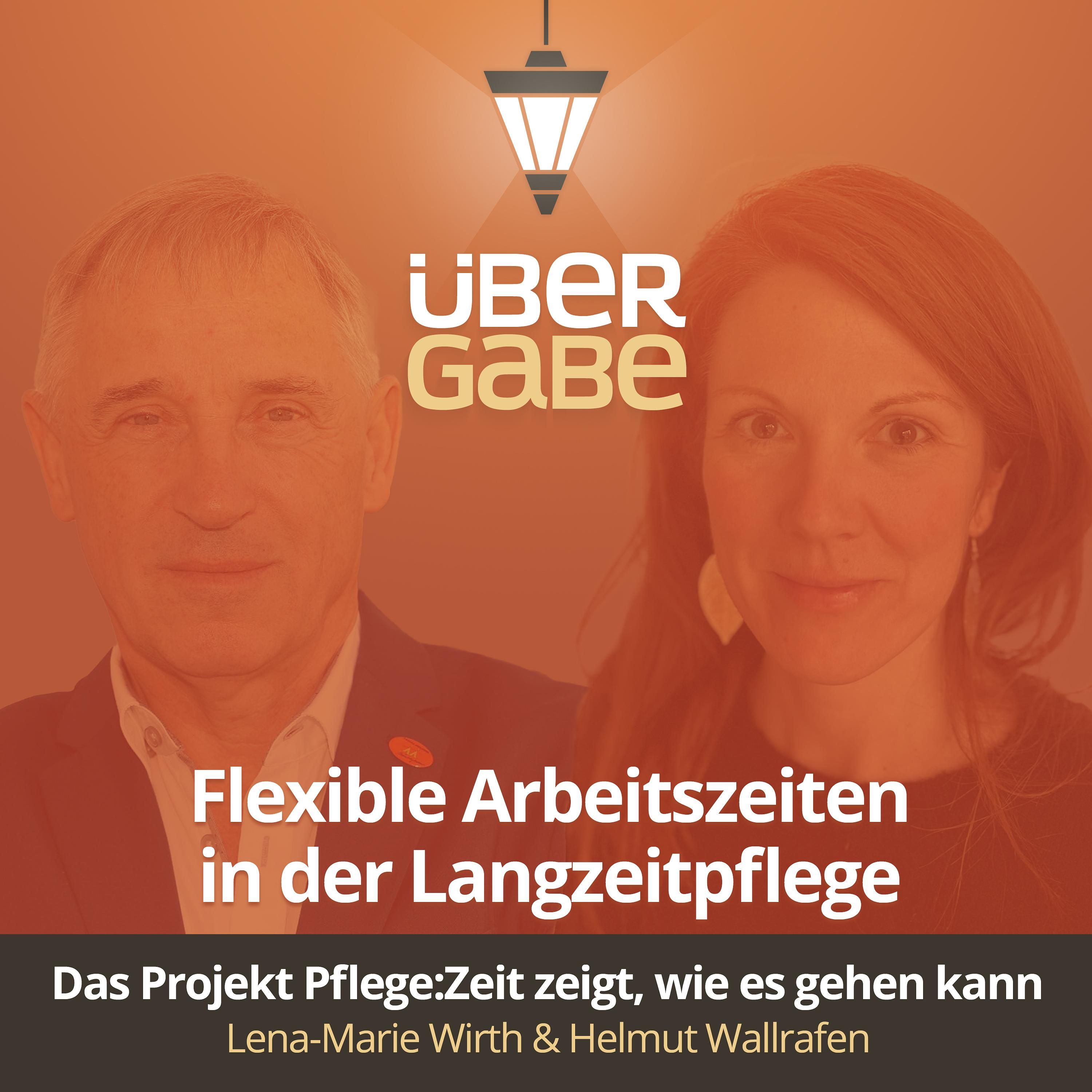ÜG162 - Flexible Arbeitszeiten in der Langzeitpflege (Lena-Marie Wirth & Helmut Wallrafen)