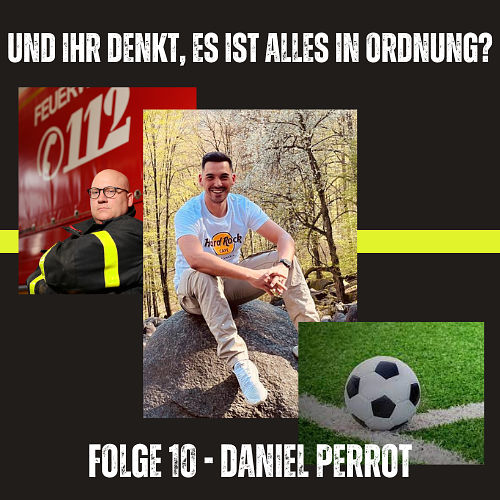 UIDEIAIO - Folge 10 -Daniel Perrrot