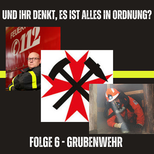 UIDEIAIO - Folge 6 - Grubenwehr