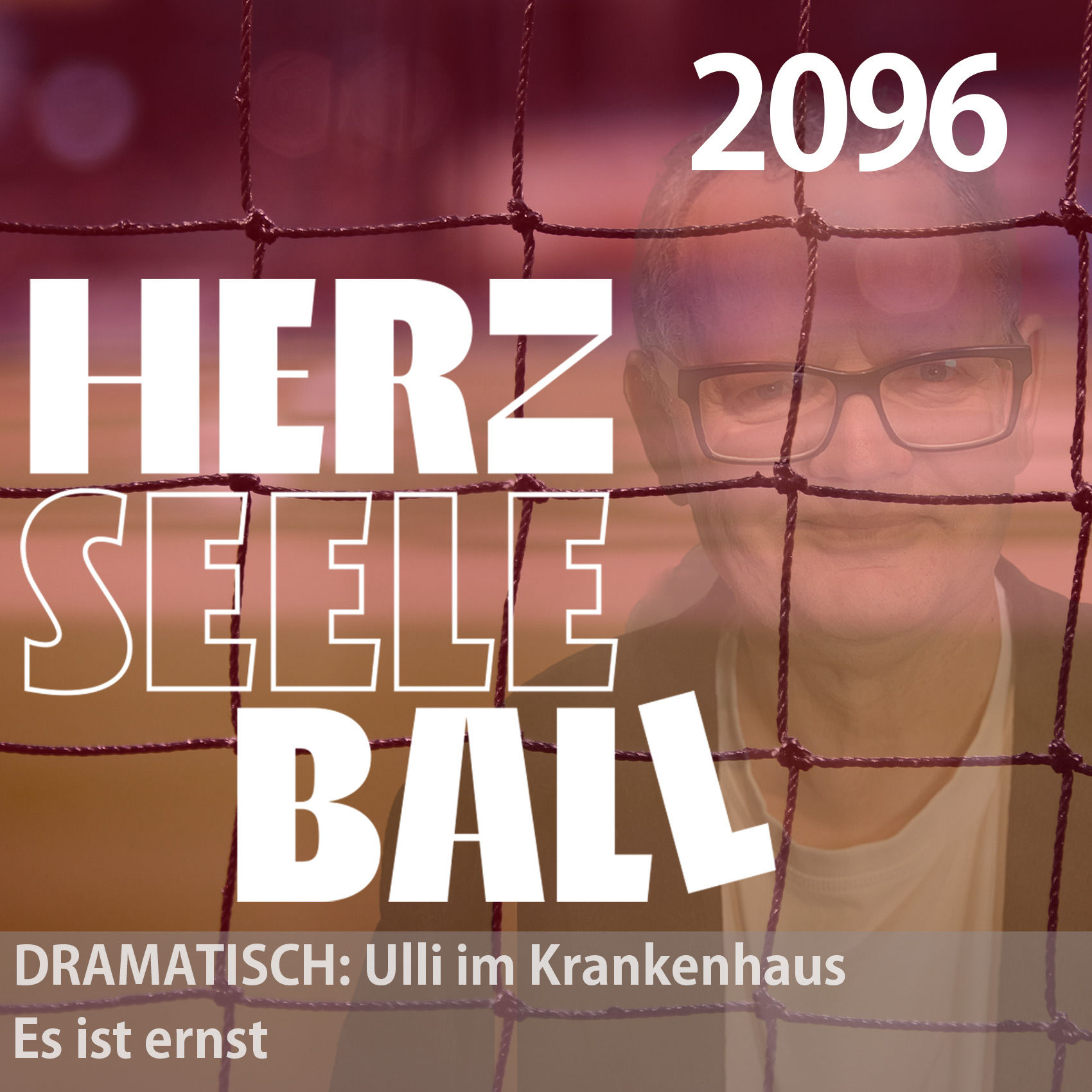 Ulli aus dem Krankenhaus. Es ist ernst.