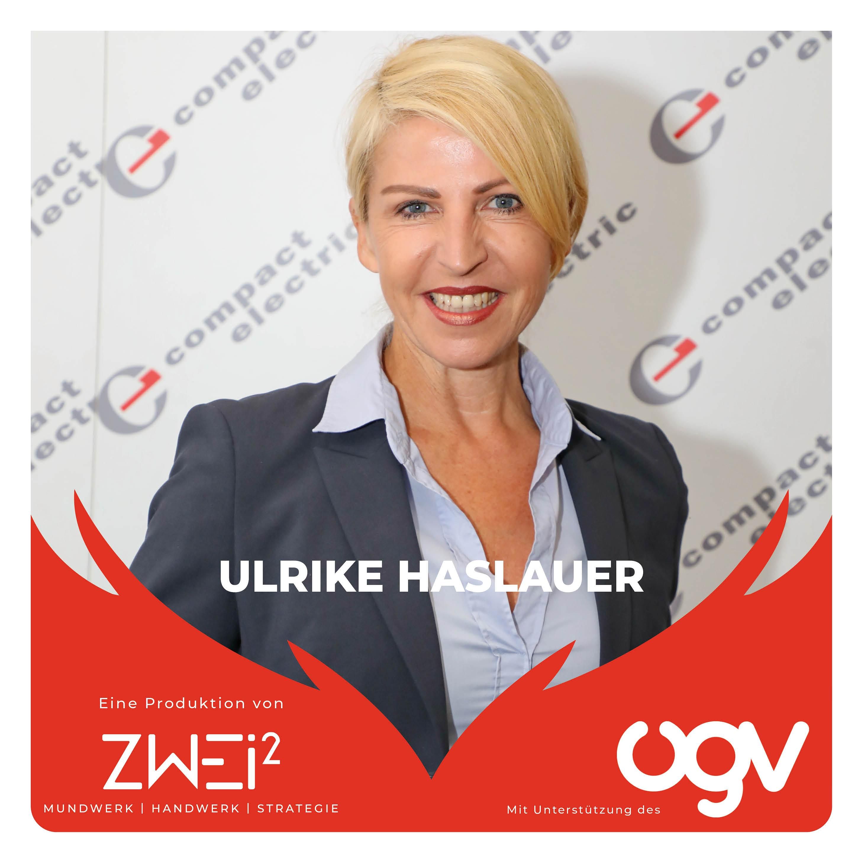 Ulrike Haslauer: CEO eines Mittelständlers statt Karriere als Tänzerin