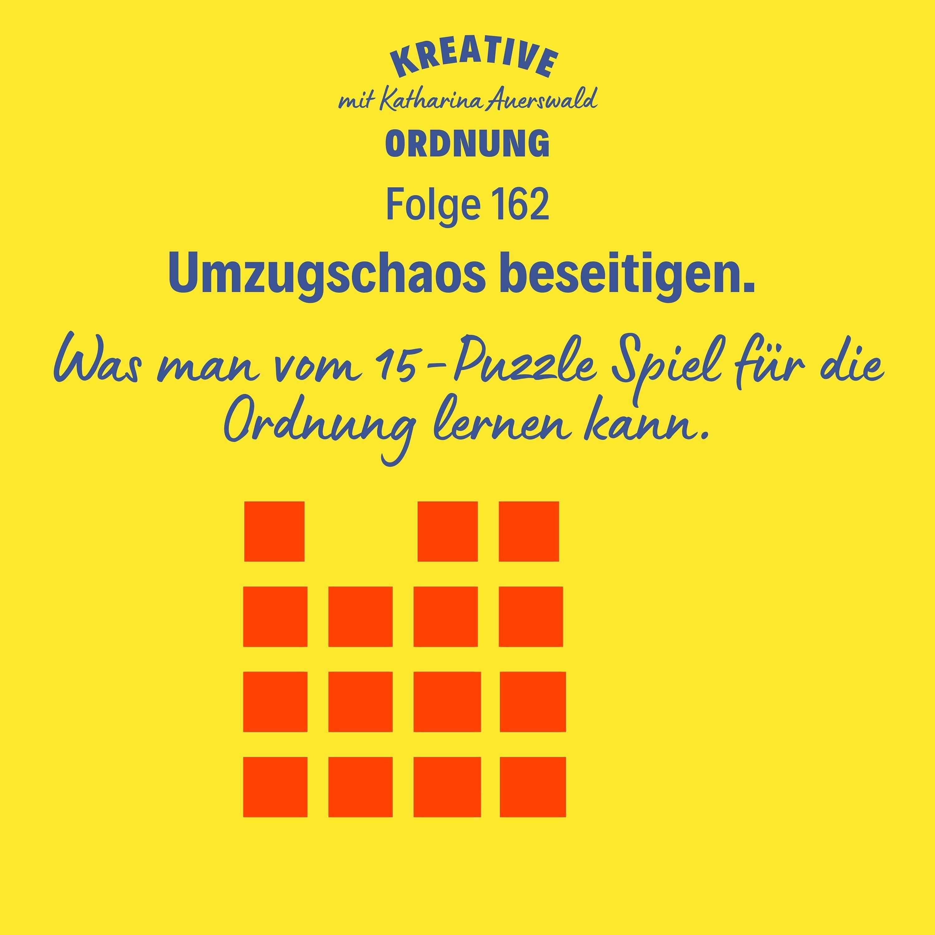 Umzugschaos beseitigen. (Episode 162)