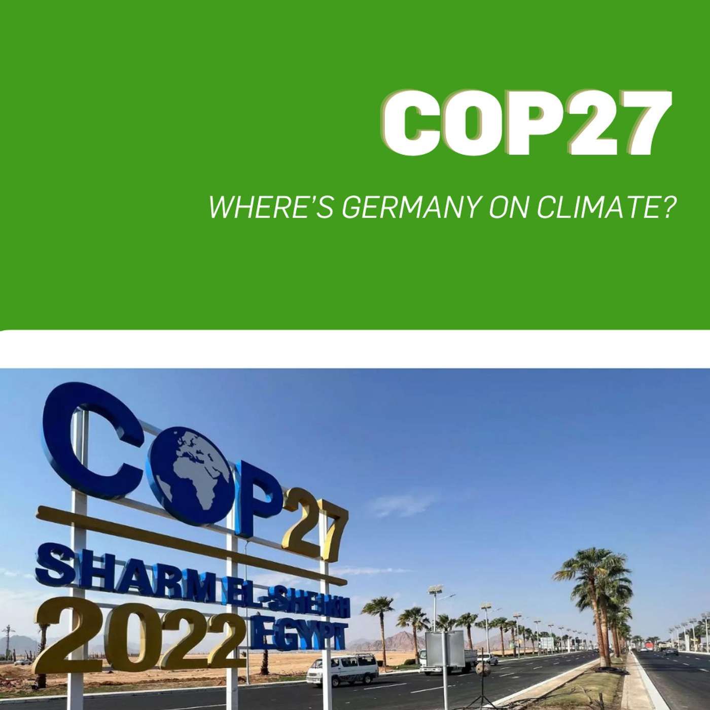 UN Climate Action Summit 2022 – A venue for meaningful change or empty pledges?
