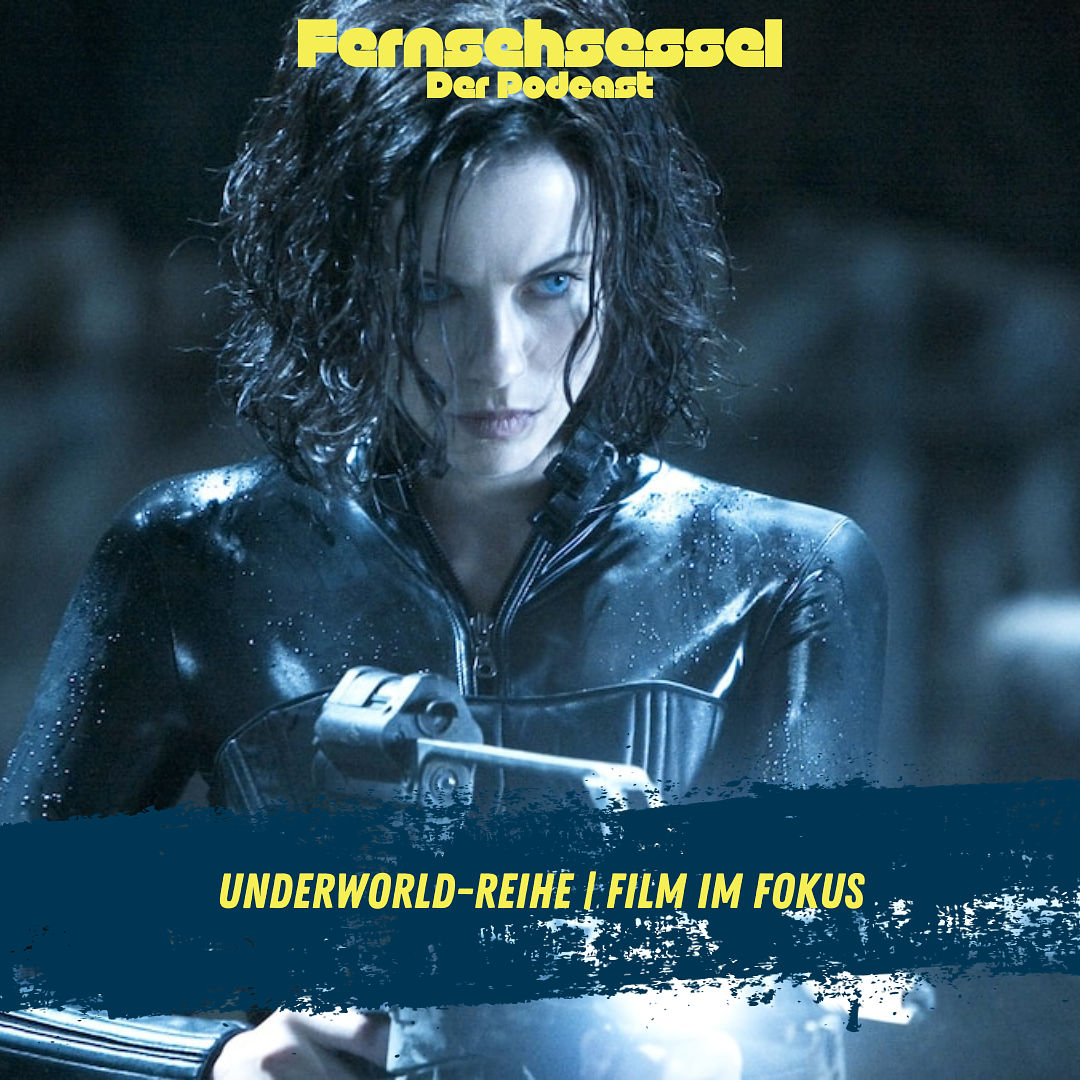 Underworld - Reihe | FILME IM FOKUS