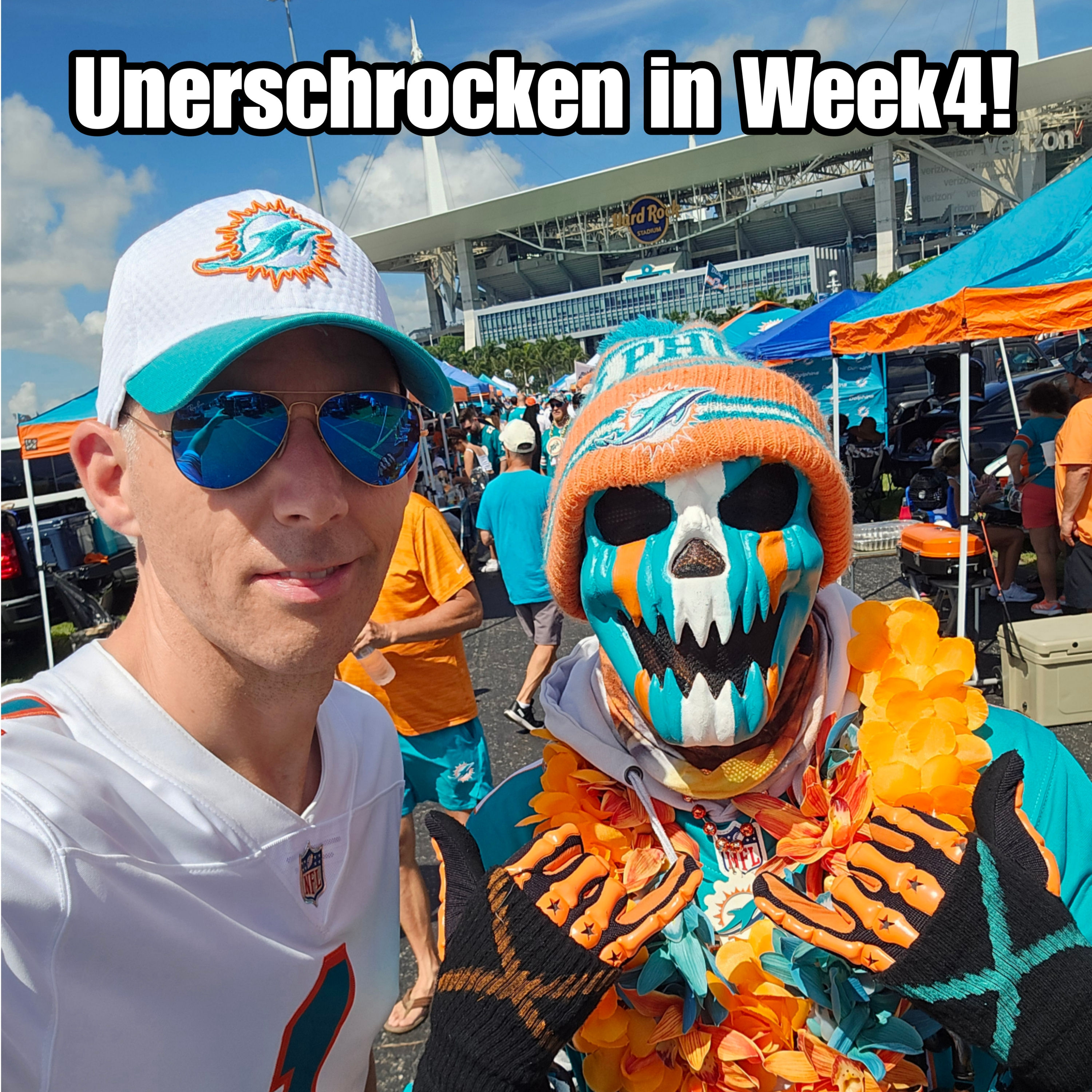 Unerschrocken in Week4! Go Fins!!