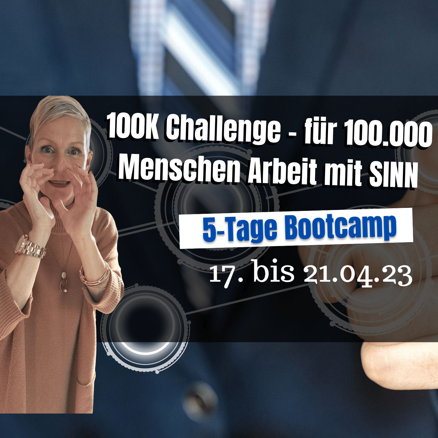 Unterstütze die 100K - für 100.000 Menschen Arbeit mit SINN & Leichtigkeit