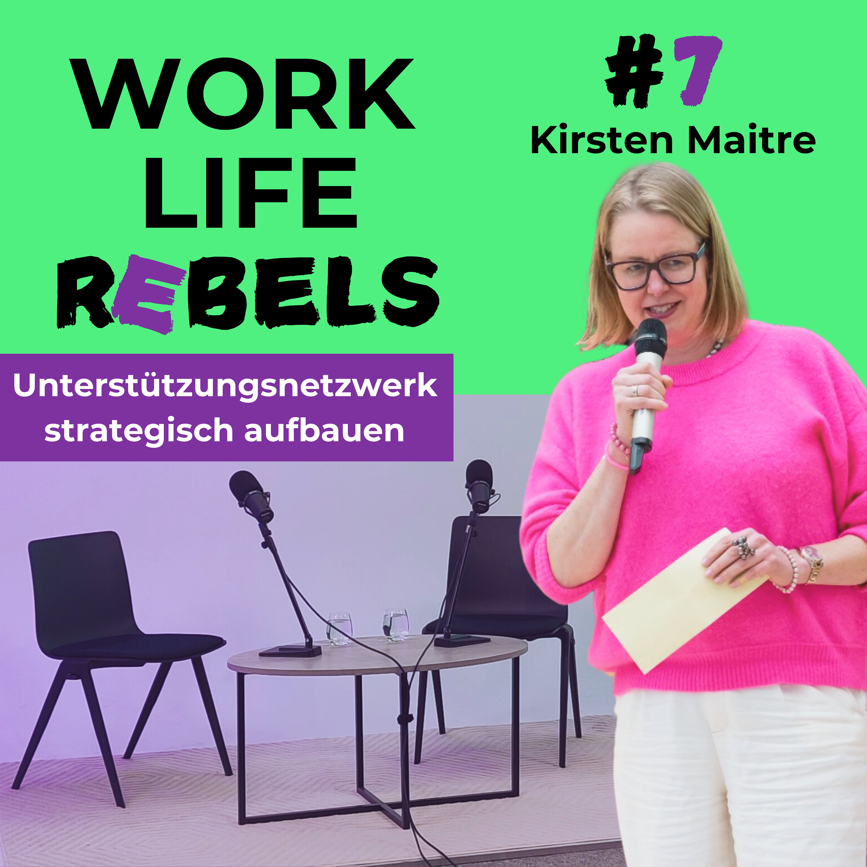 Unterstützungsnetzwerk strategisch aufbauen mit Kirsten Maitre - #7