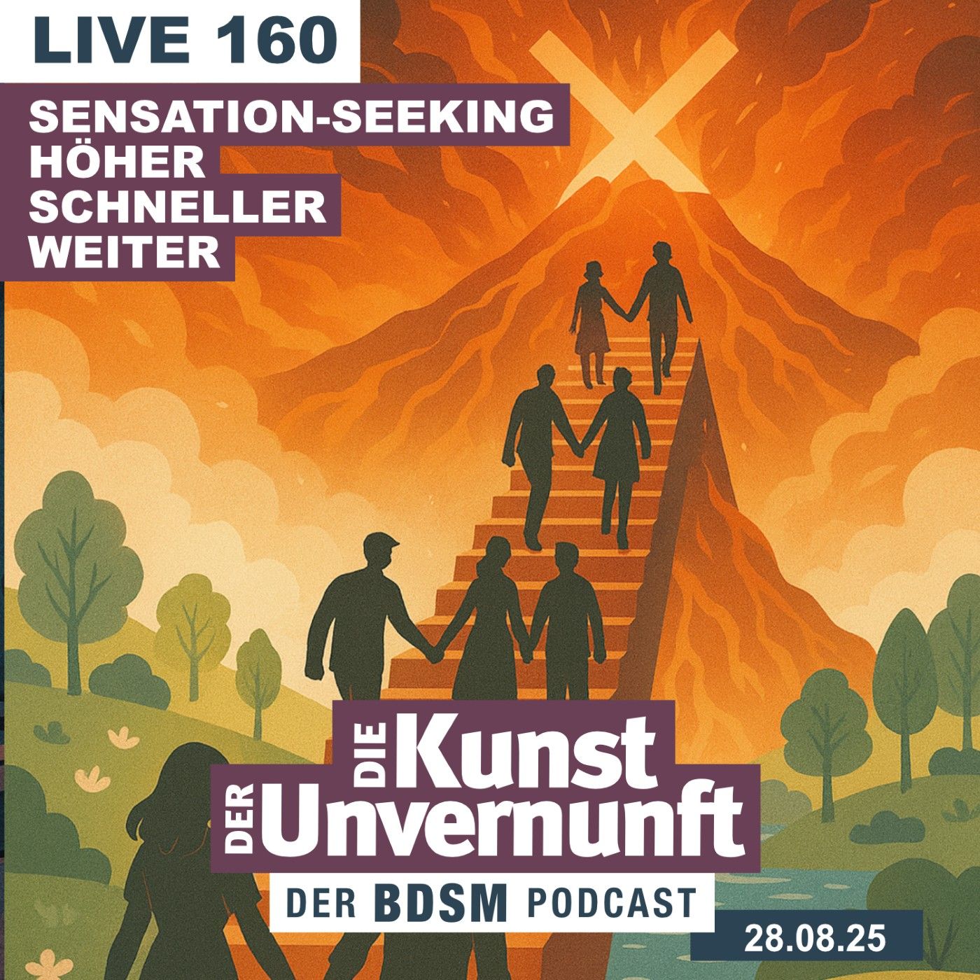 Unvernunft Live 160 - Sensation Seeking