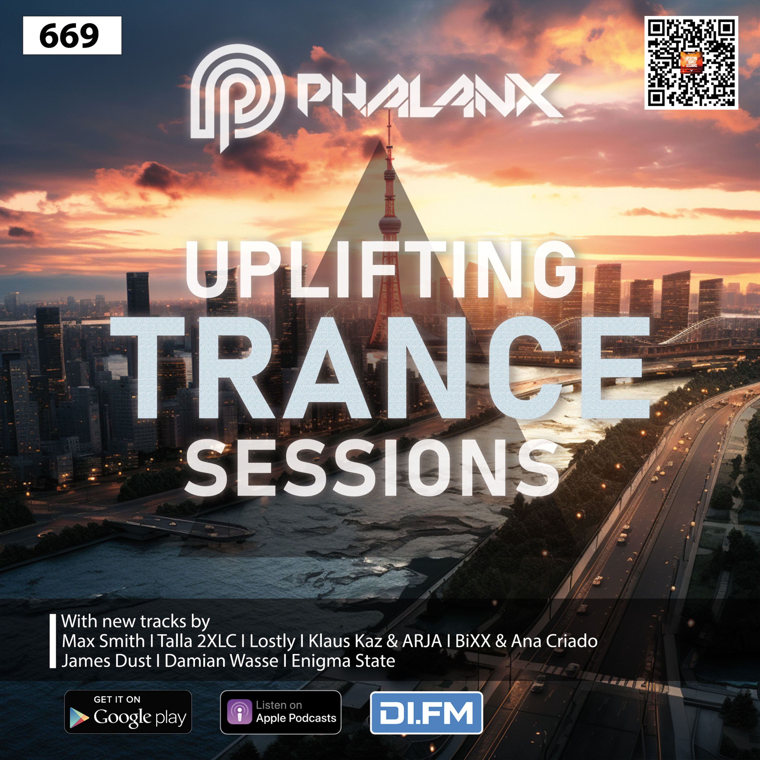Uplifting Trance Sessions EP. 669 📢 with DJ Phalanx (Trance Podcast)