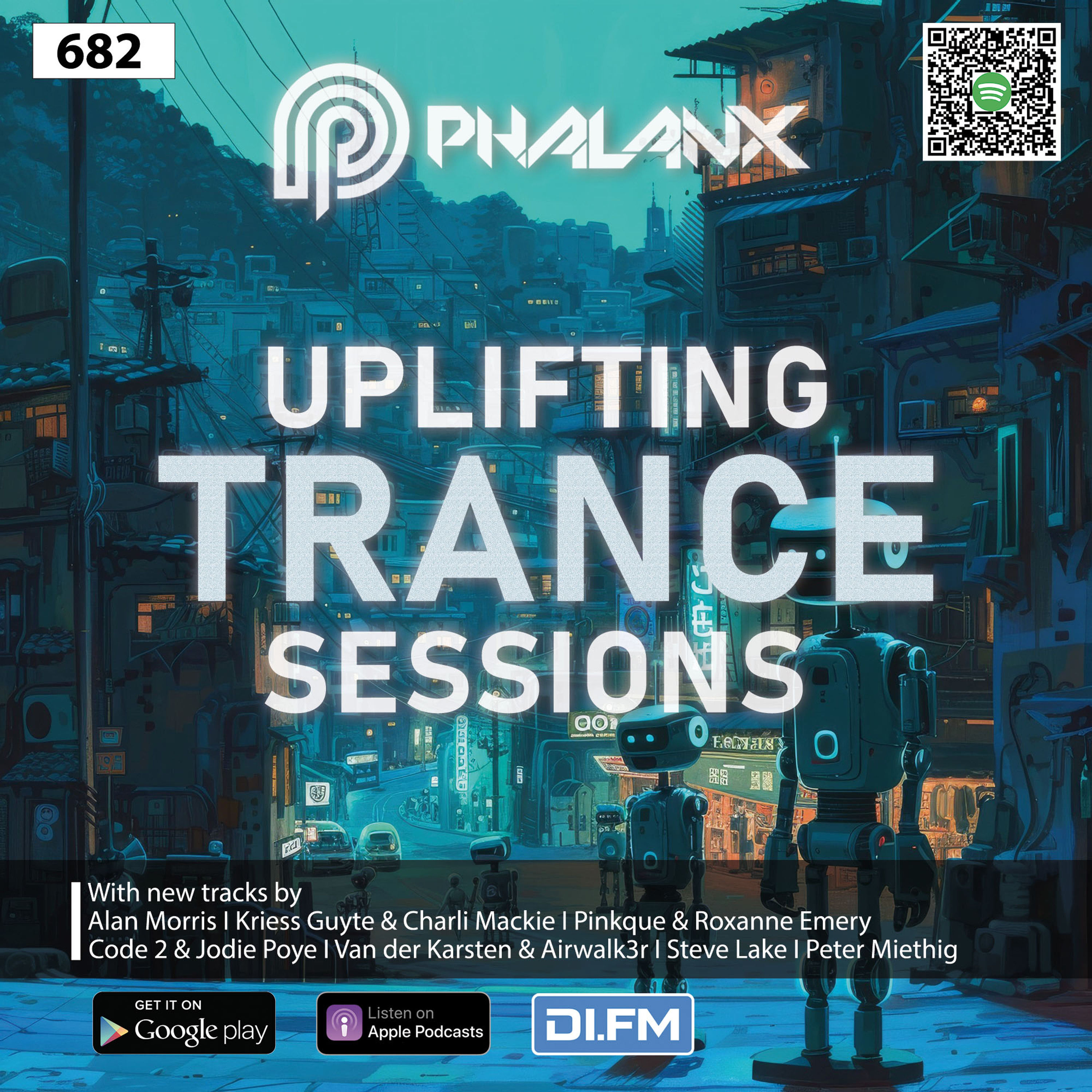 Uplifting Trance Sessions EP. 682 with DJ Phalanx 🙌 (Trance Podcast)