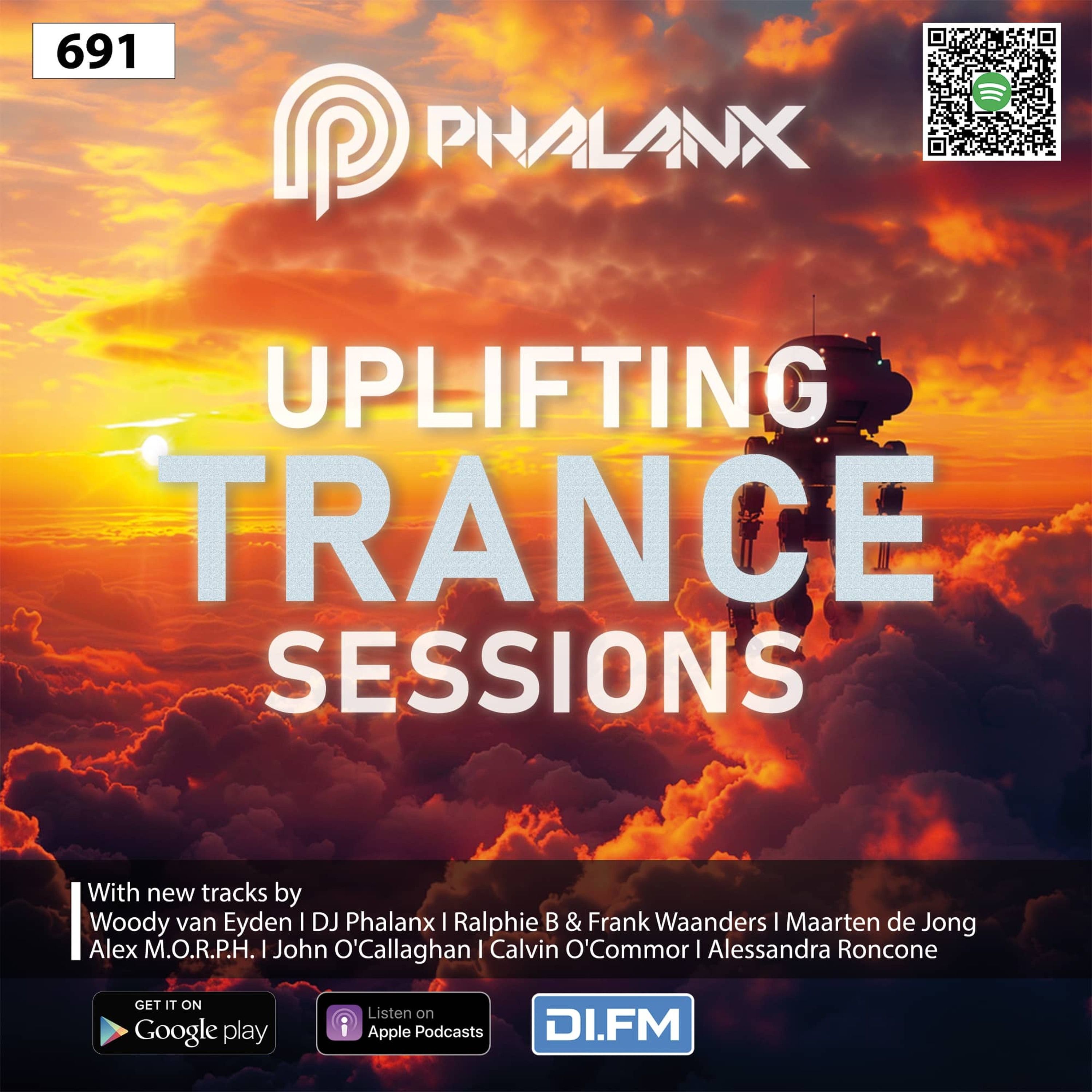 Uplifting Trance Sessions EP. 691 with DJ Phalanx 😎 (Trance Podcast)