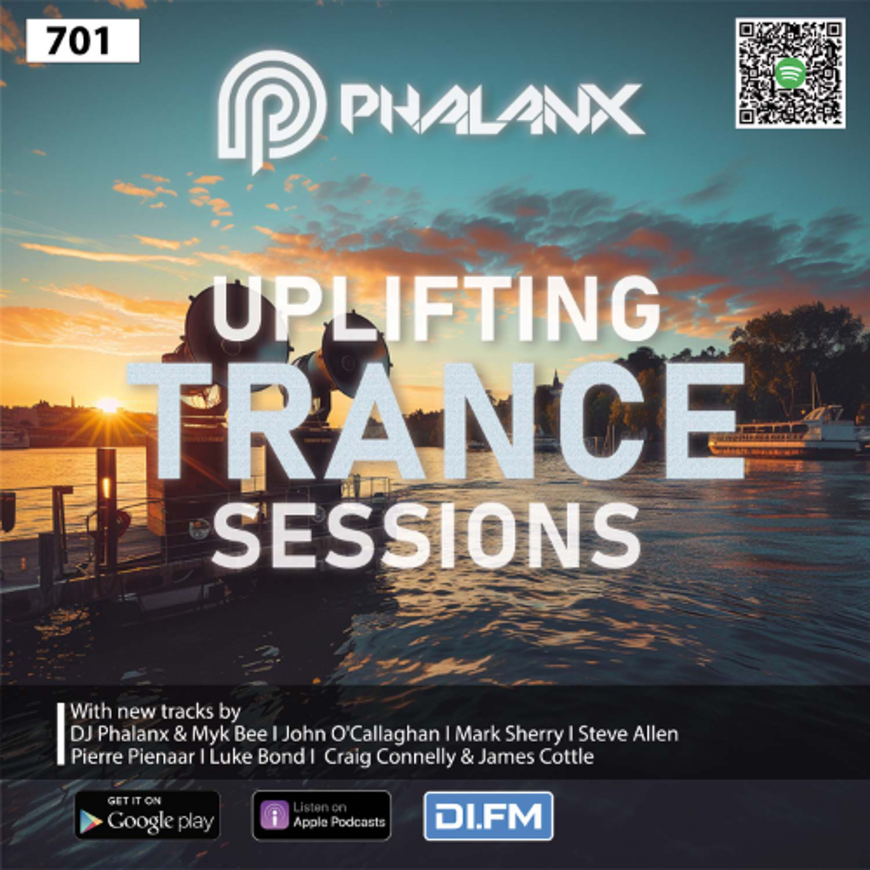Uplifting Trance Sessions EP. 701 with DJ Phalanx 🎧 (Trance Podcast)