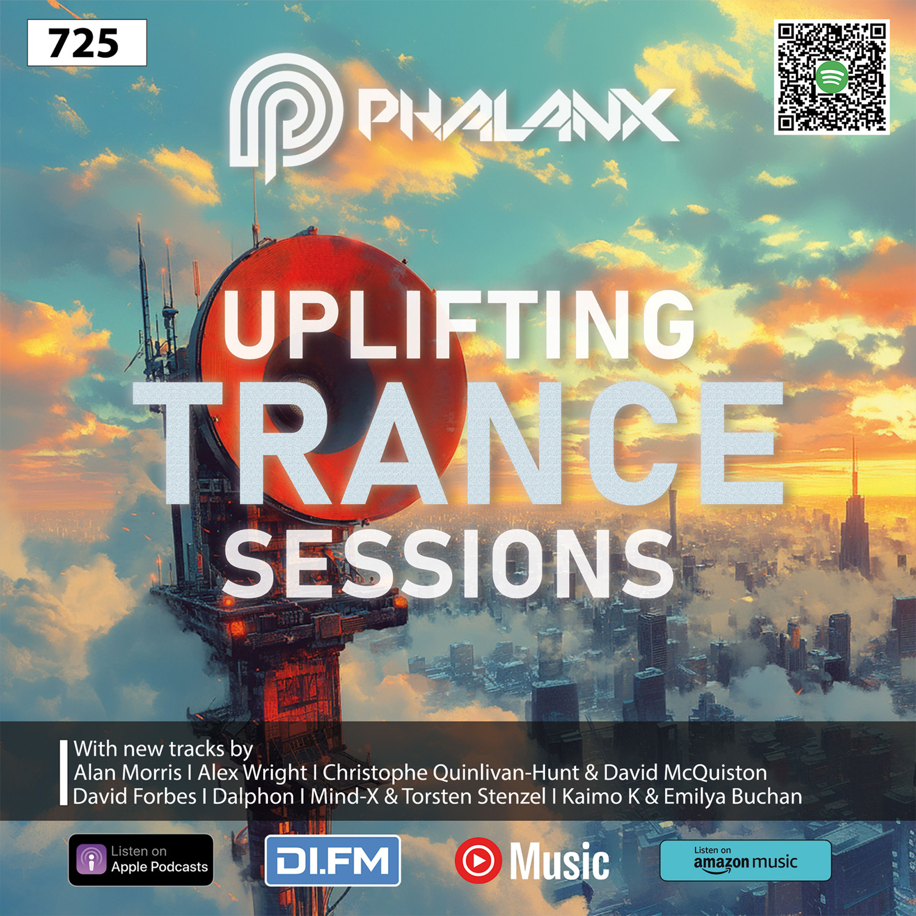 Uplifting Trance Sessions EP. 725 with DJ Phalanx⚡(Trance Podcast)