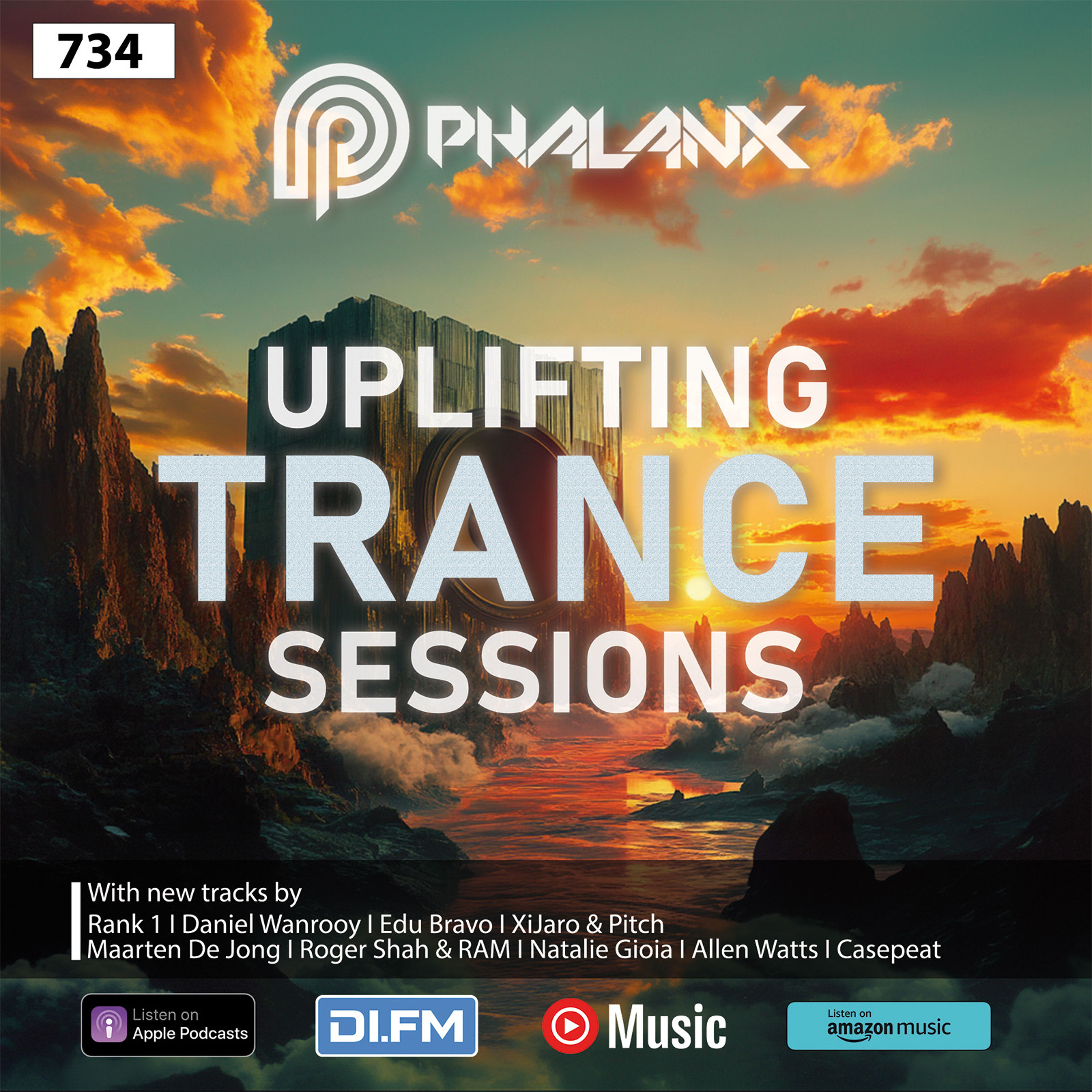Uplifting Trance Sessions EP. 734 with DJ Phalanx 🙌 (Trance Podcast)