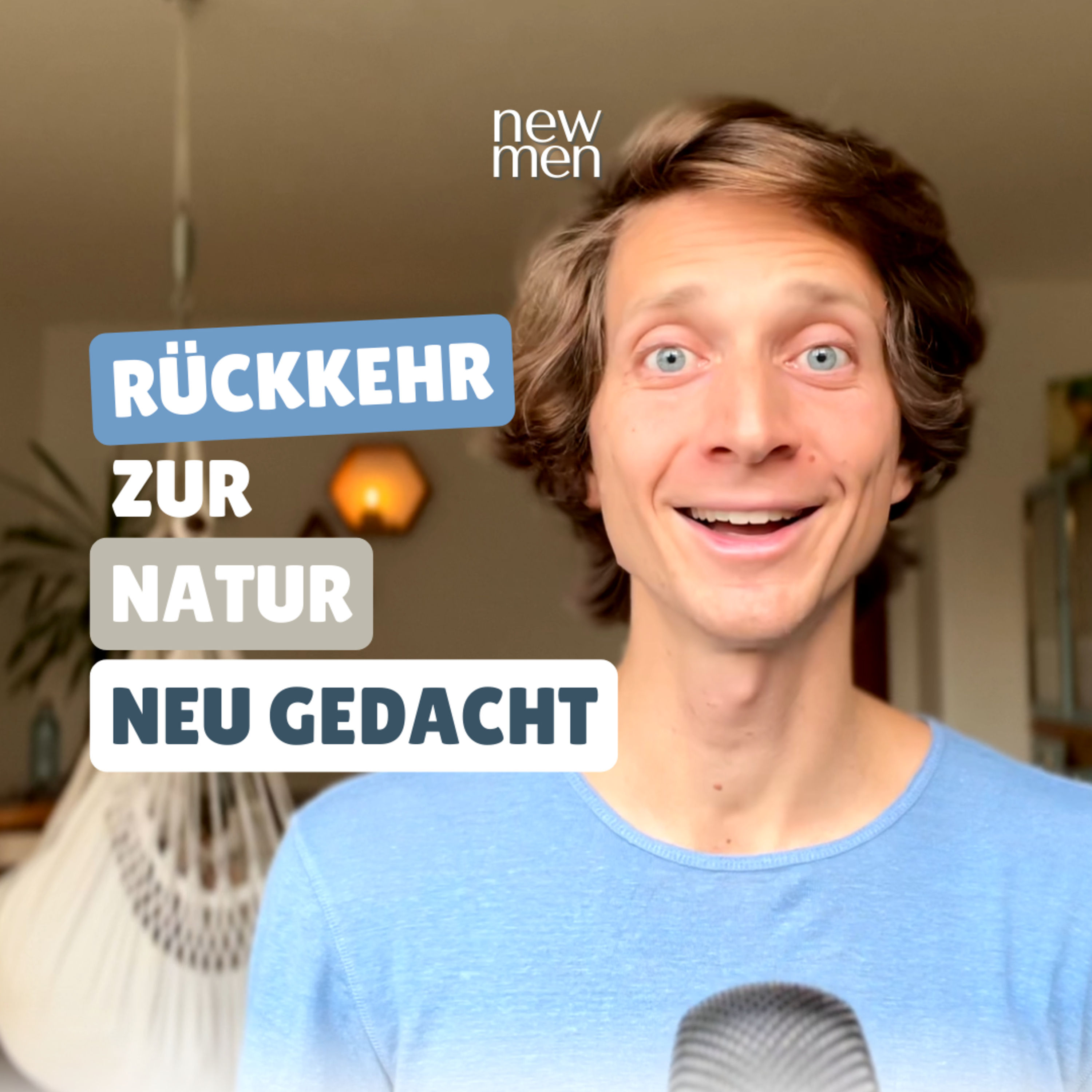 Ursprünglich Leben - Was bedeutet es heute wirklich? #47