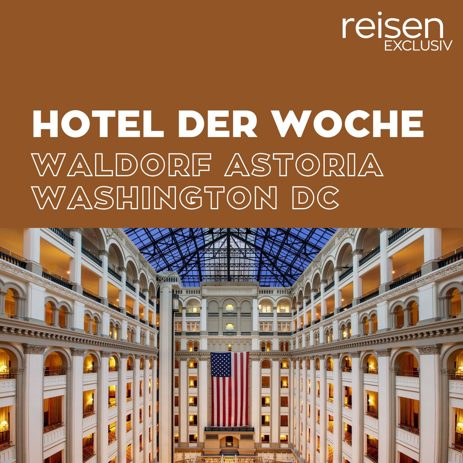 USA: Hotel Waldorf Astoria Washington DC