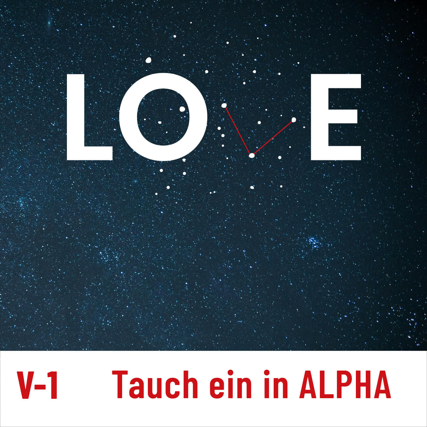 V-1 / Tauch ein in Alpha