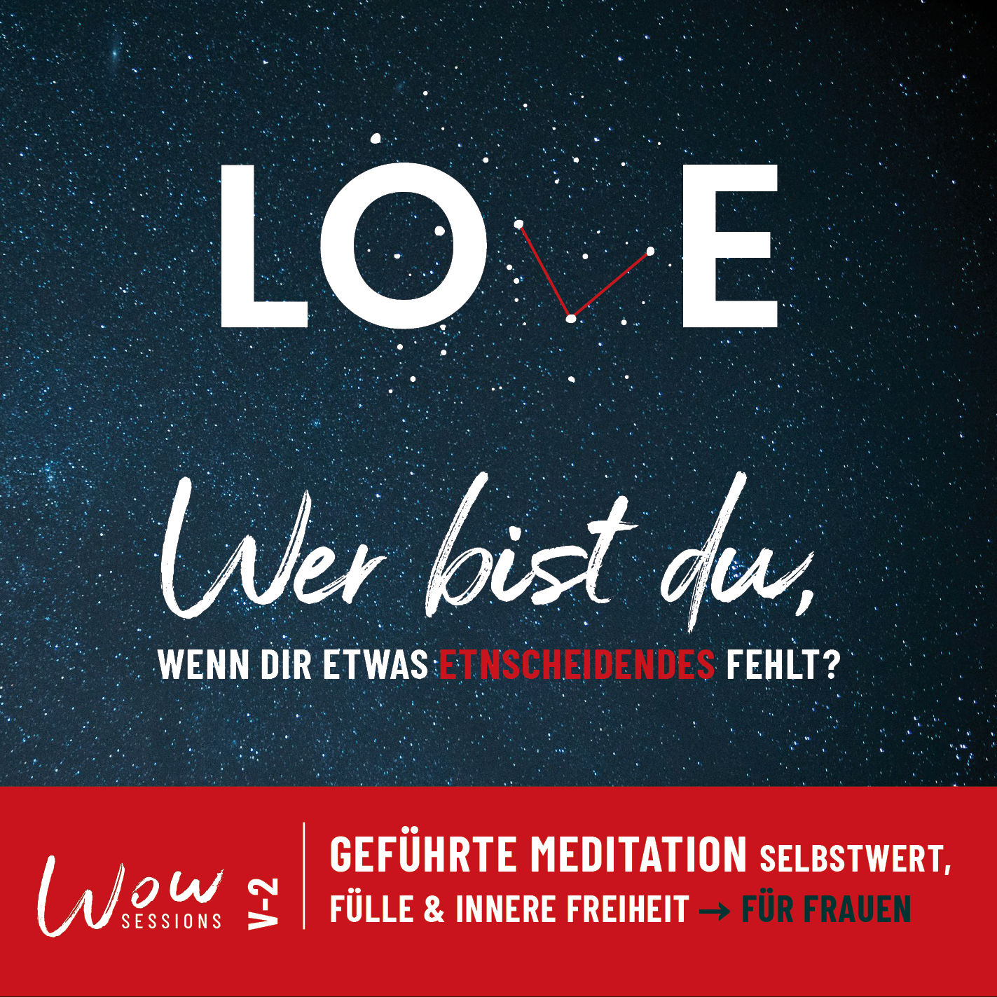 V-2 \ Geführte Meditation \ Fülle, Selbstwert und innere Freiheit \ für Frauen