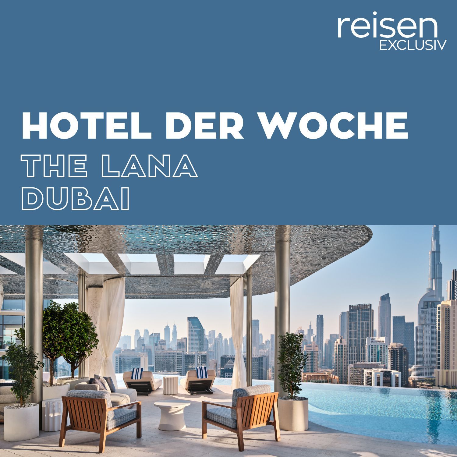 VAE: Hotel The Lana – Dorchester Collection Dubai