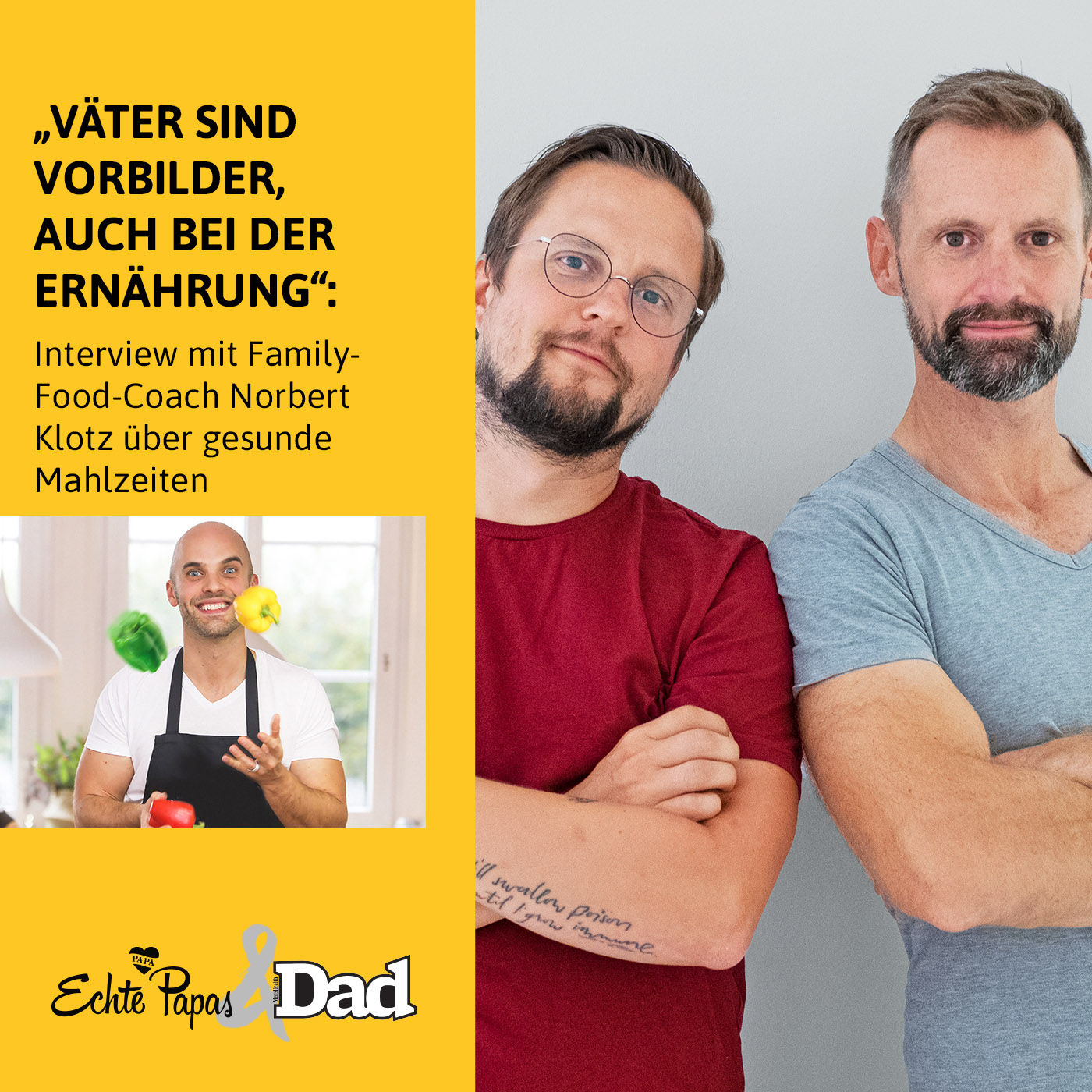 „Väter sind Vorbilder, auch bei der Ernährung“: Interview mit Family-Food-Coach Norbert Klotz über gesunde Mahlzeiten