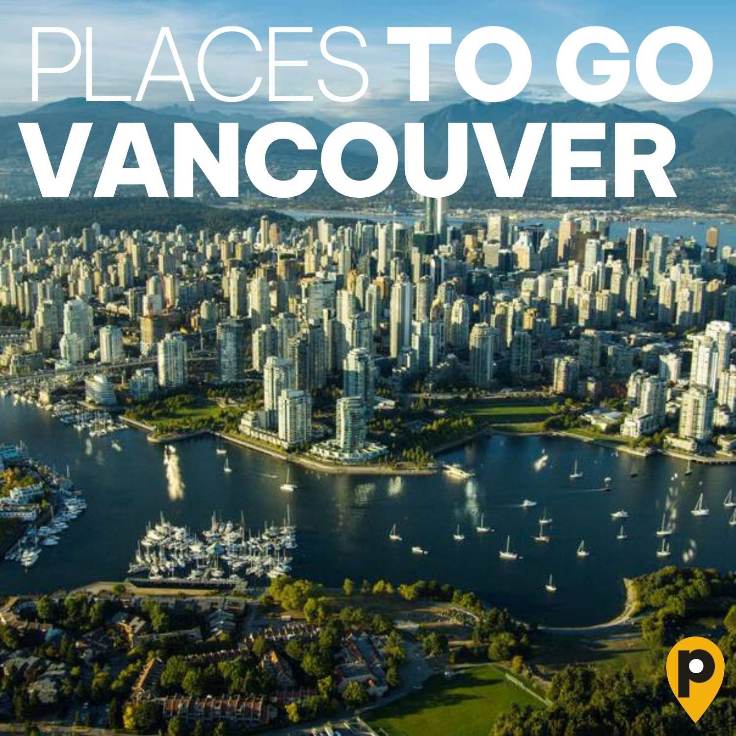 Vancouver – die coolsten Viertel