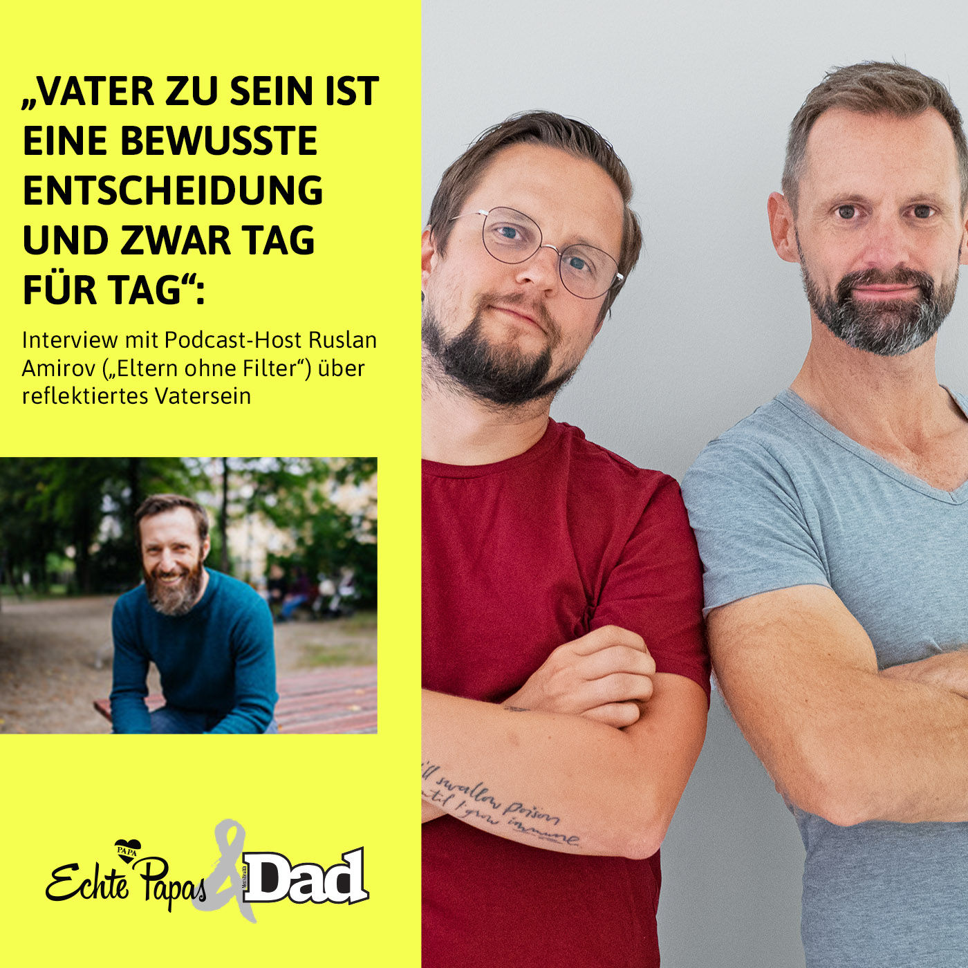 „Vater zu sein, ist eine bewusste Entscheidung und zwar Tag für Tag“: Interview mit Podcast-Host Ruslan Amirov