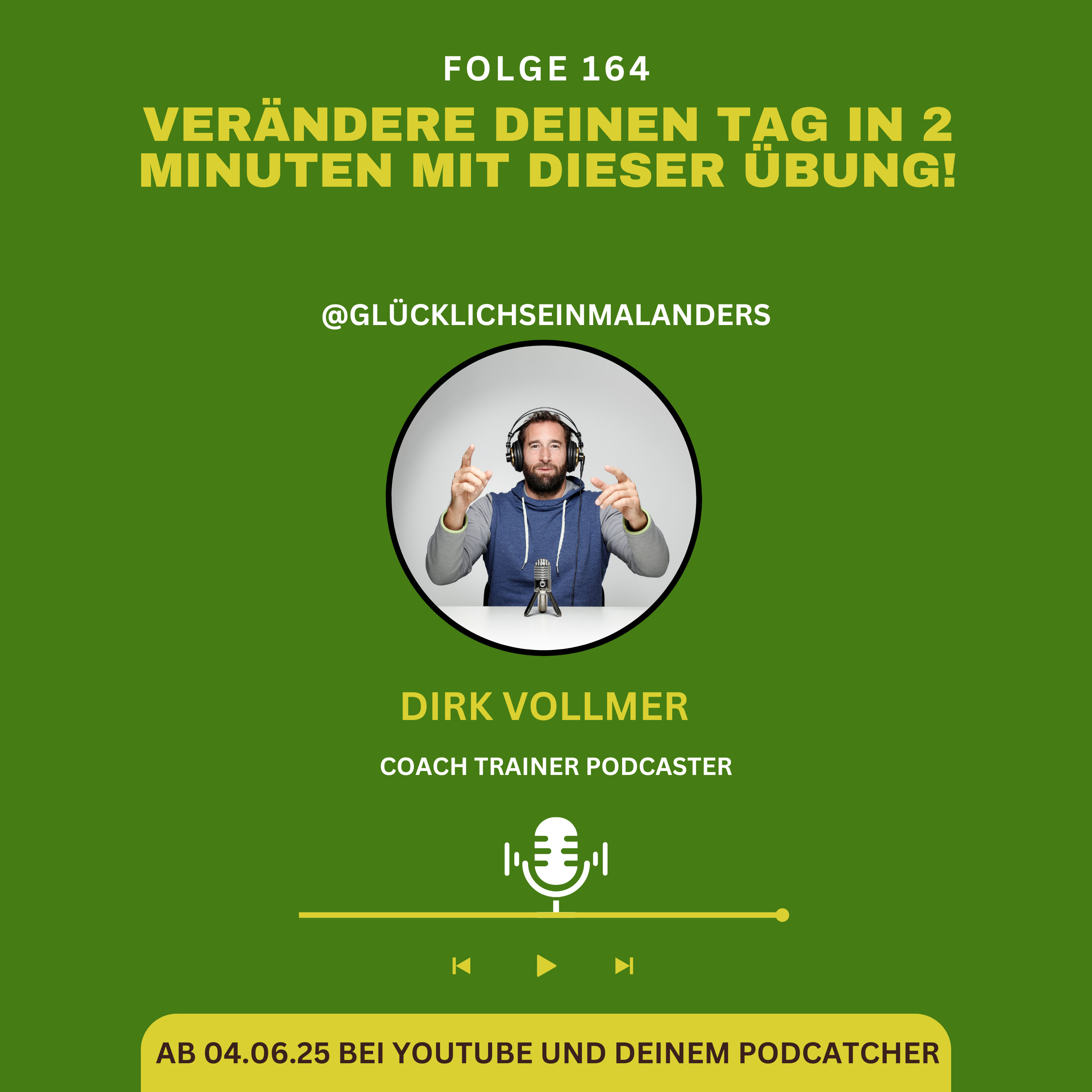 Verändere deinen Tag in 2 Minuten