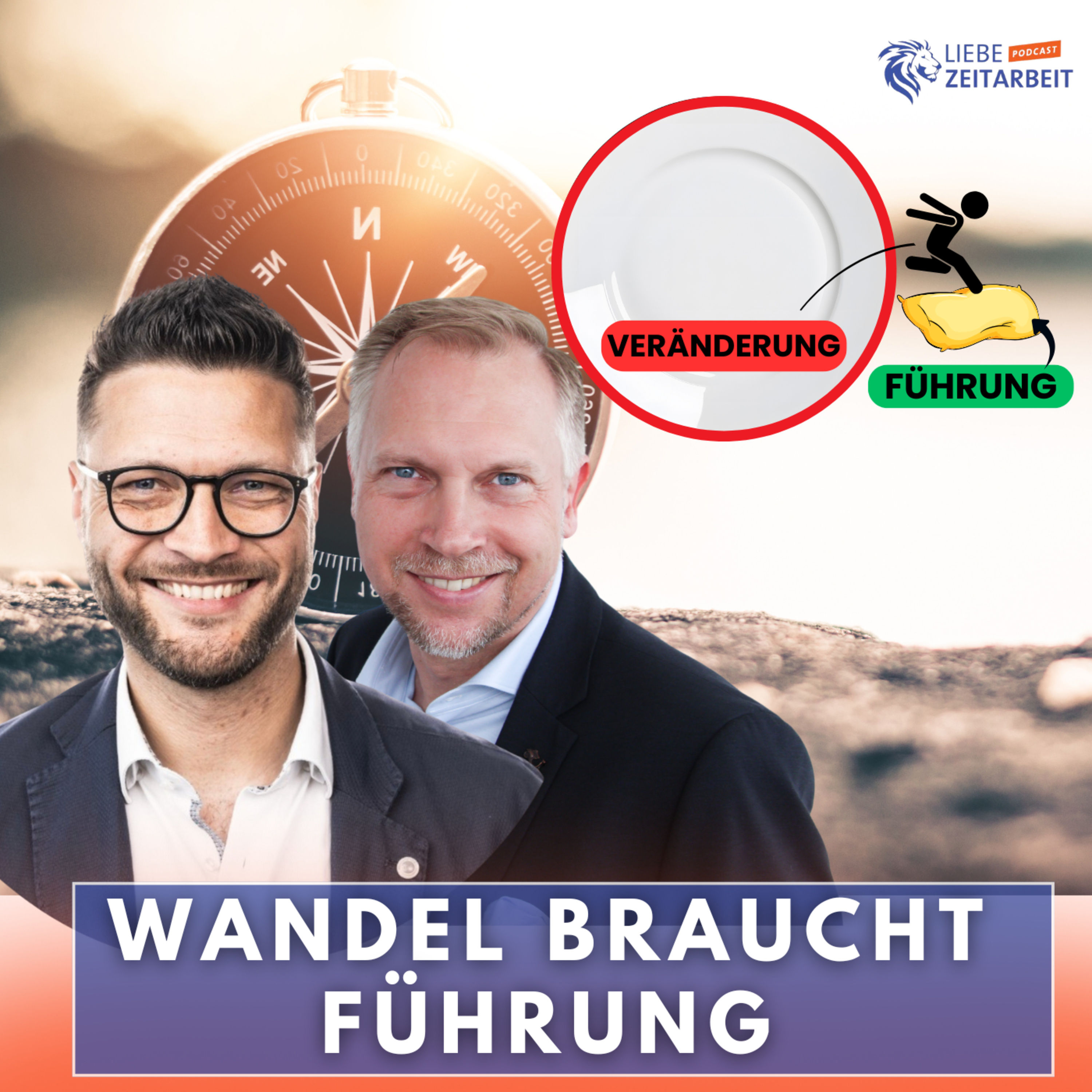 Veränderung erfolgreich führen: Insights von Toni O. Künzl & Daniel Müller