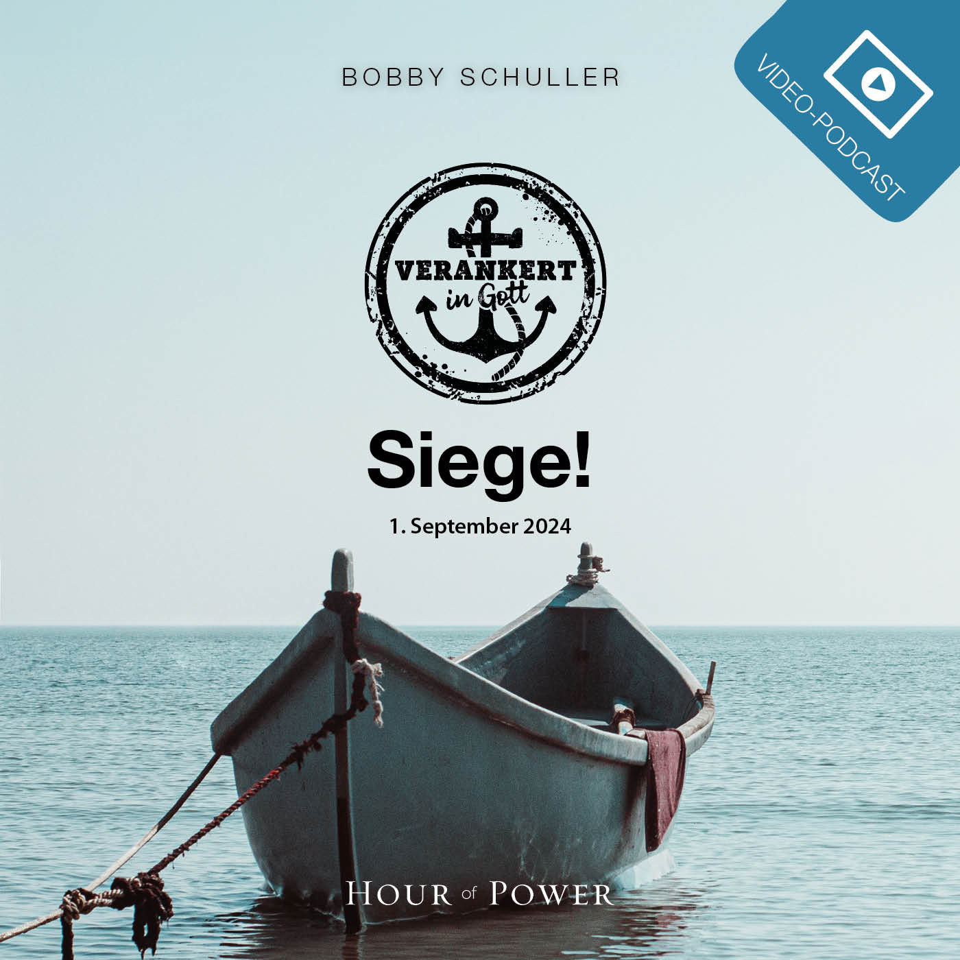 Verankert in Gott: Siege - Predigt von Bobby Schuller