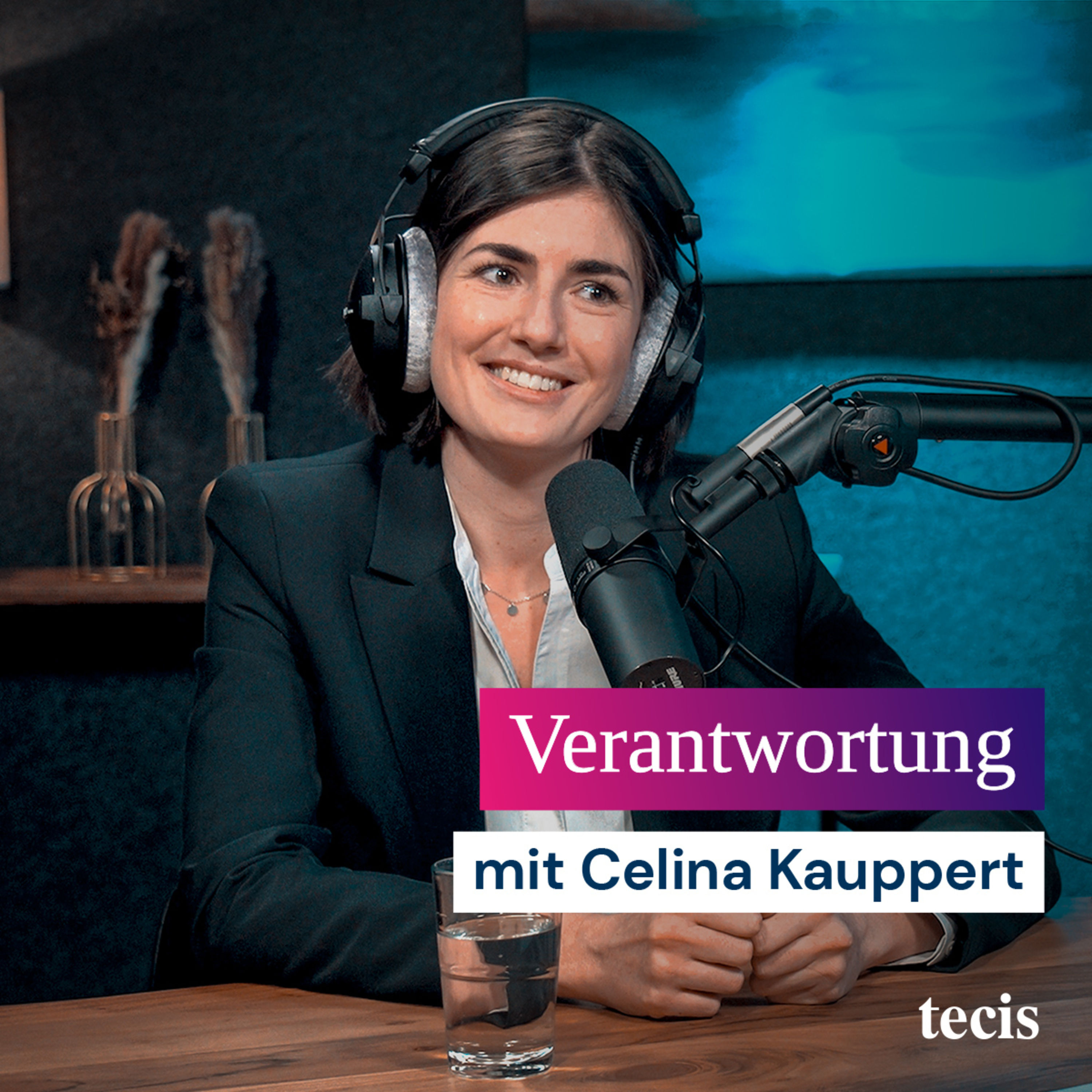 Verantwortung. Mit Celina Kauppert