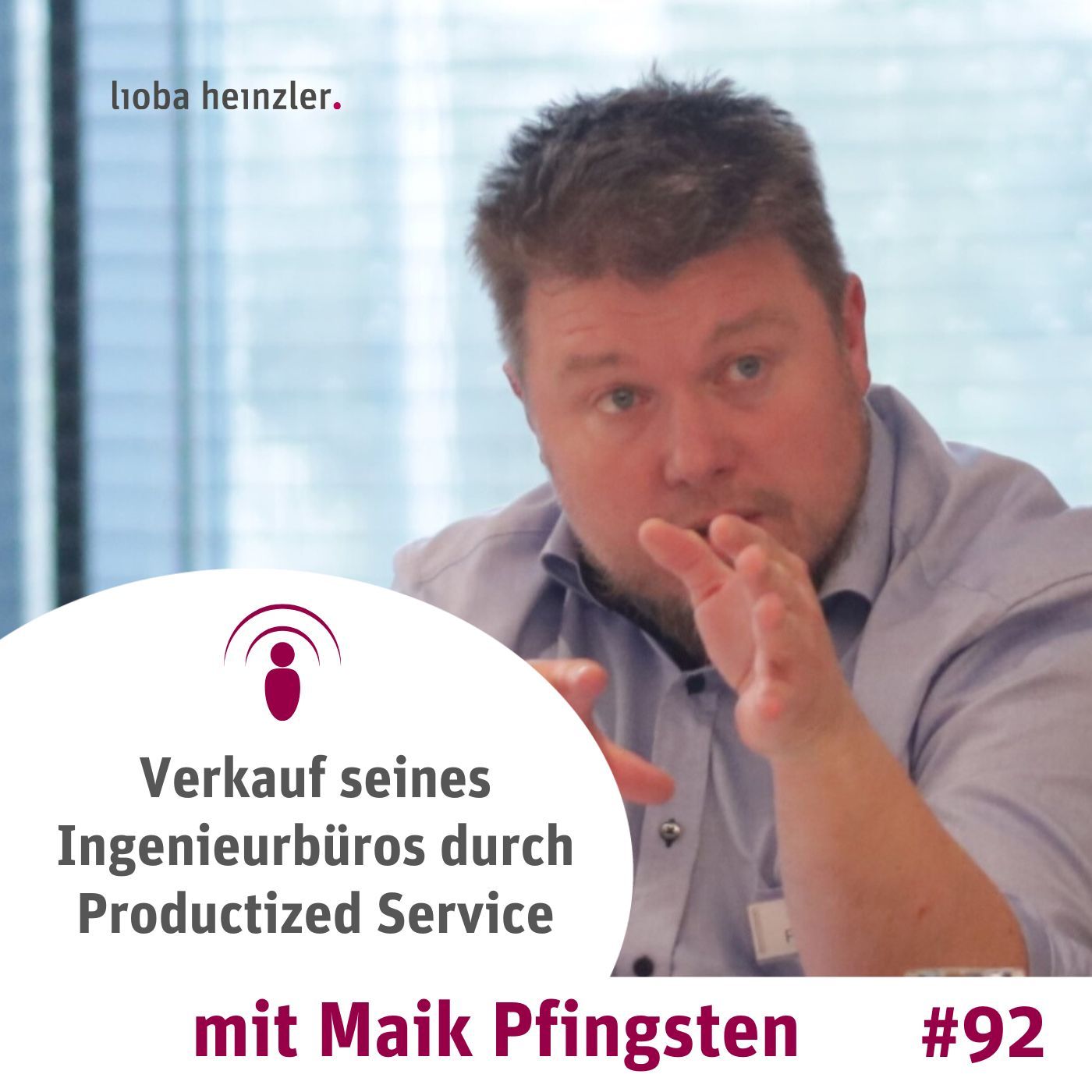 Verkauf seines Ingenieurbüros durch Productized Service - mit Maik Pfingsten