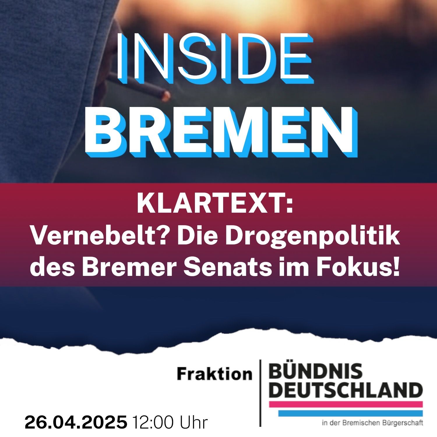 Vernebelt? Die Drogenpolitik des Bremer Senats im Fokus!