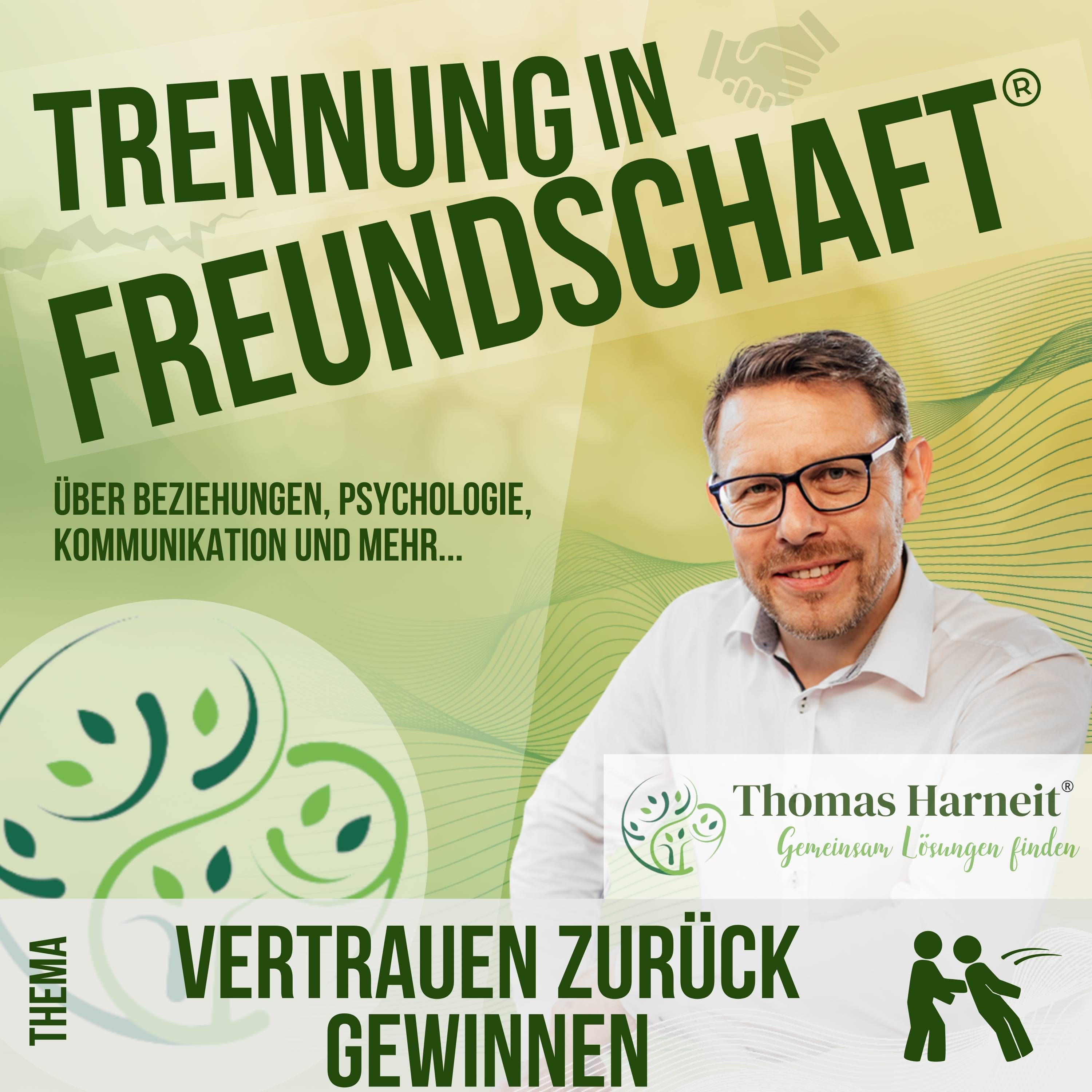 Vertrauen wiedergewinnen - wie denn?