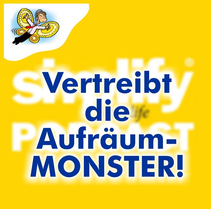 Vertreibt die Aufräum-Monster!
