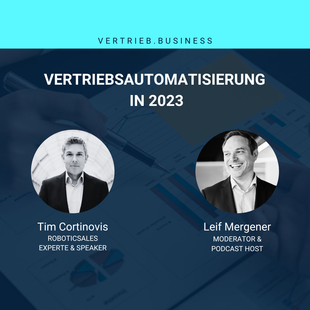 Vertriebsautomatisierung in 2023 - Talk mit Tim Cortinovis