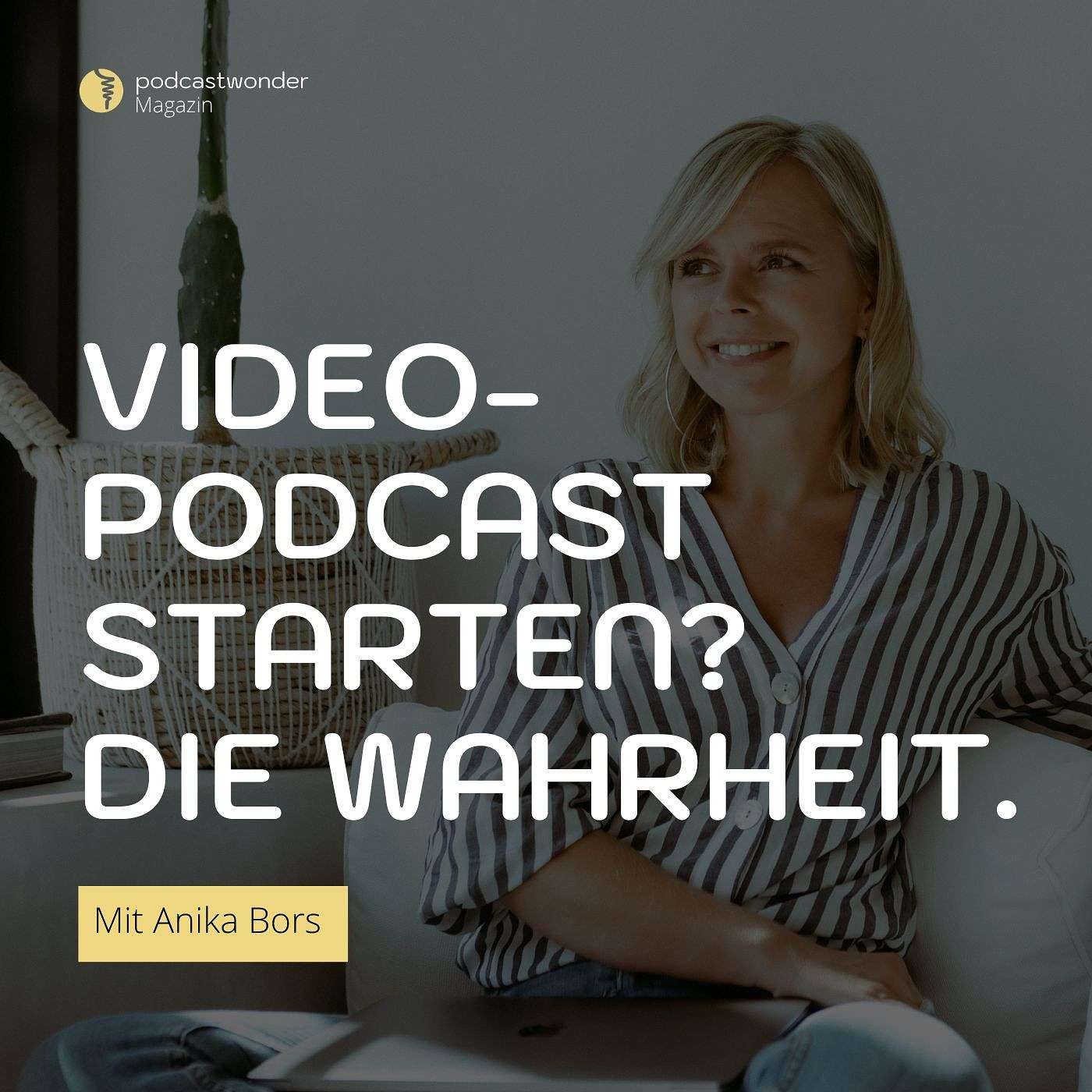 Video-Podcast oder nicht? Die Entscheidungshilfe für dein Business