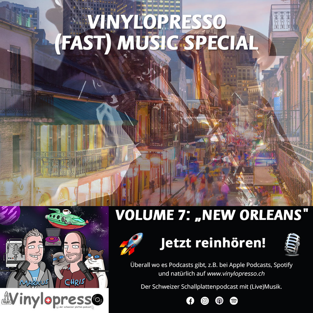 Vinylopresso Music Special Vol. 7: „Das (fast) New Orleans-Special“