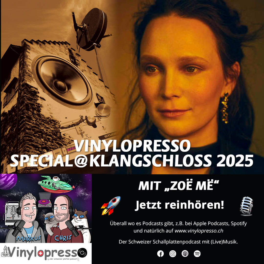 Vinylopresso Special@Klangschloss 2025 – Mit Zoë Më