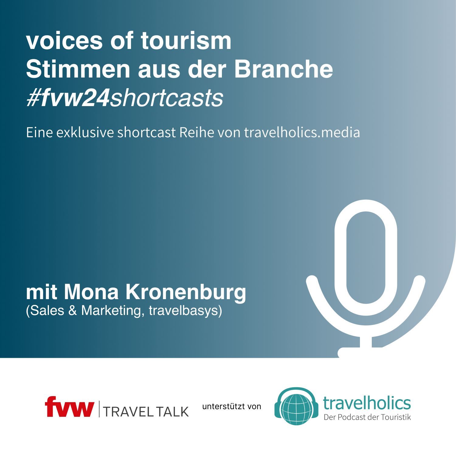 VOICES OF TOURISM - Die shortcasts zum fvw I TRAVELTALK Kongress
