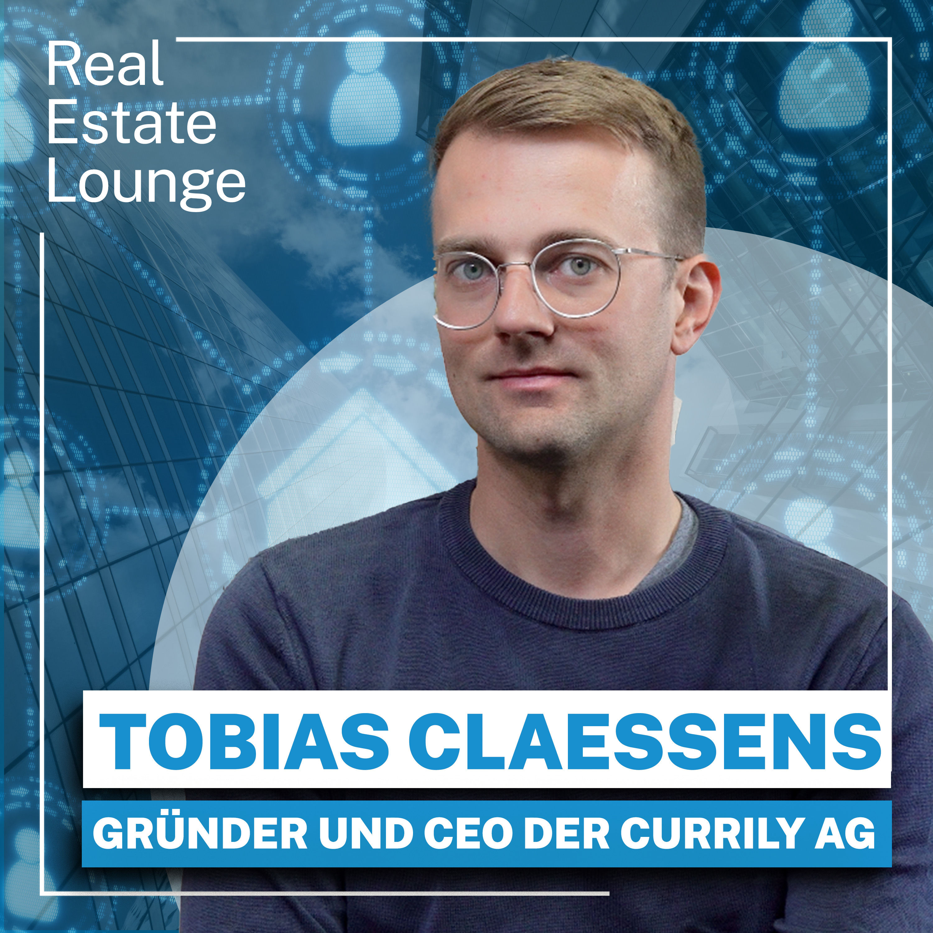 Vom Clubbesitzer zum Immobilienmillionär: Tobias Claessens' Weg zur Currily AG