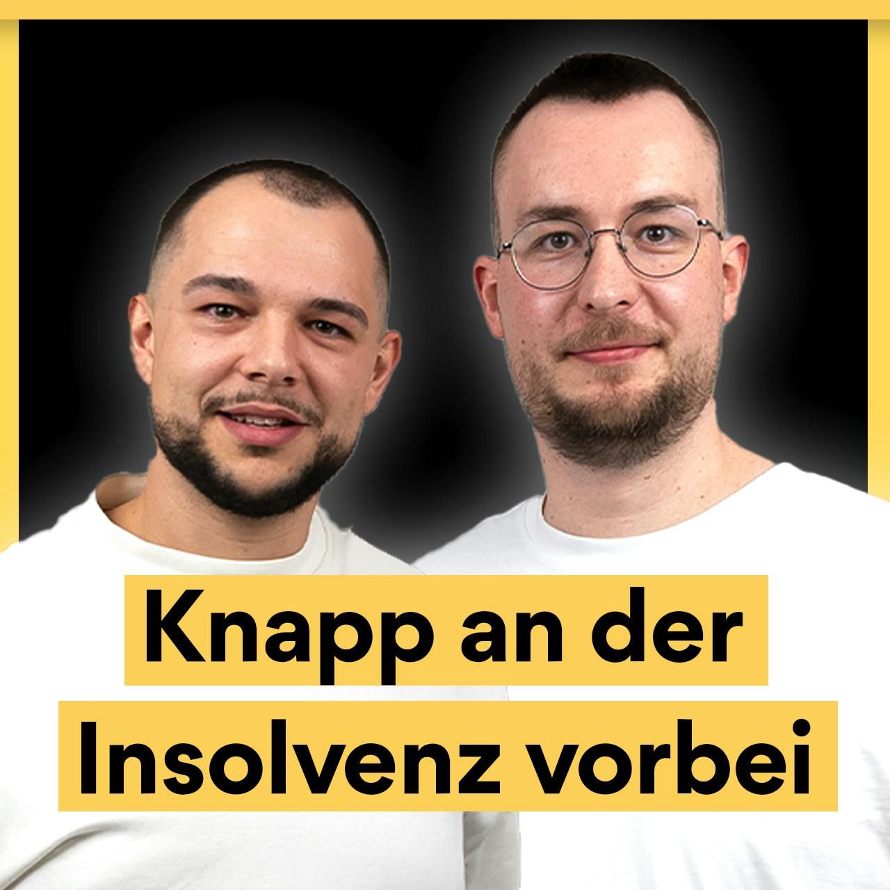 Vom Höhenflug in die Beinahe-Insolvenz: Wie man gestärkt aus der Krise herauskommt - Yannik & Philipp von MyBalance