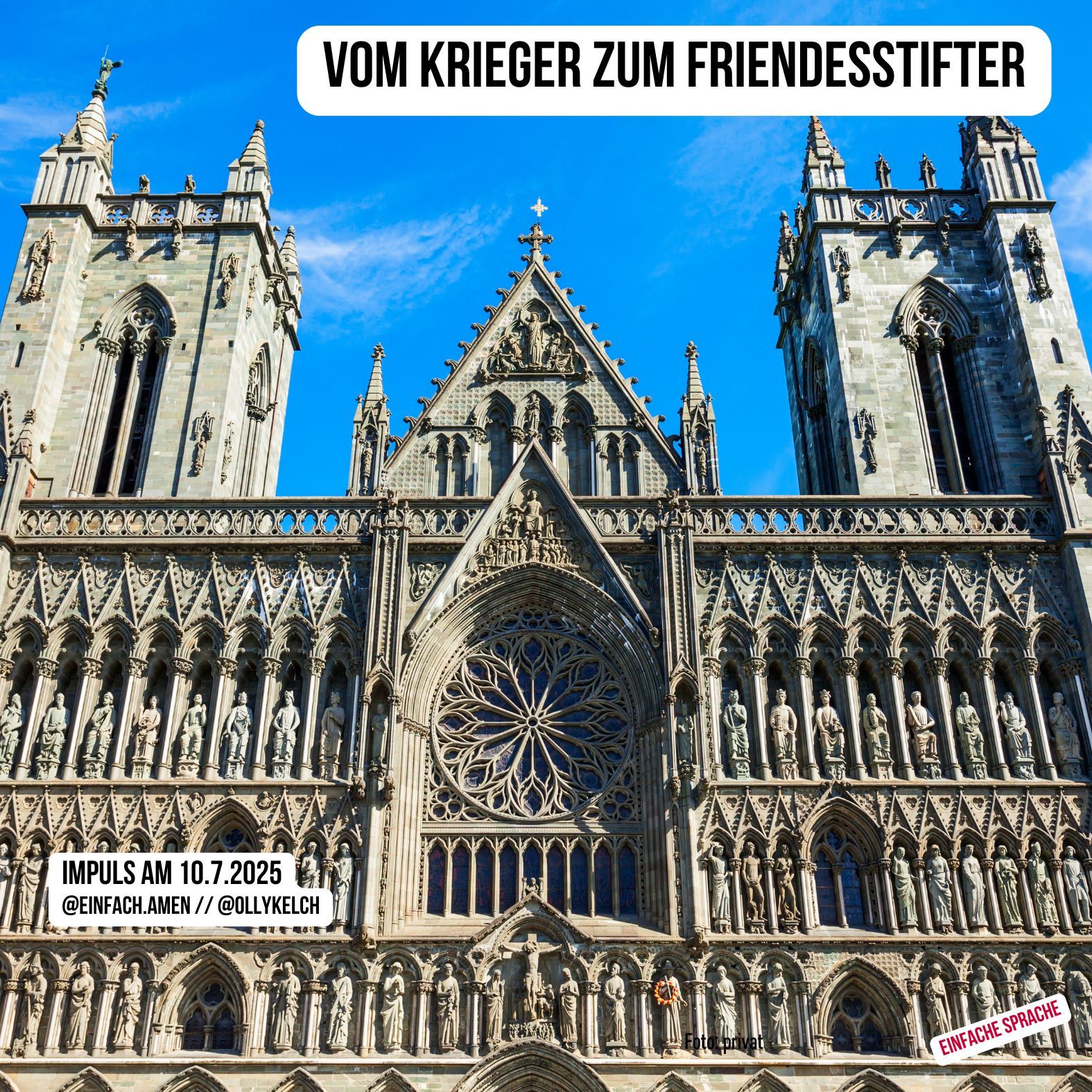 Vom Krieger zum Friedensstifter (10.7.2025)