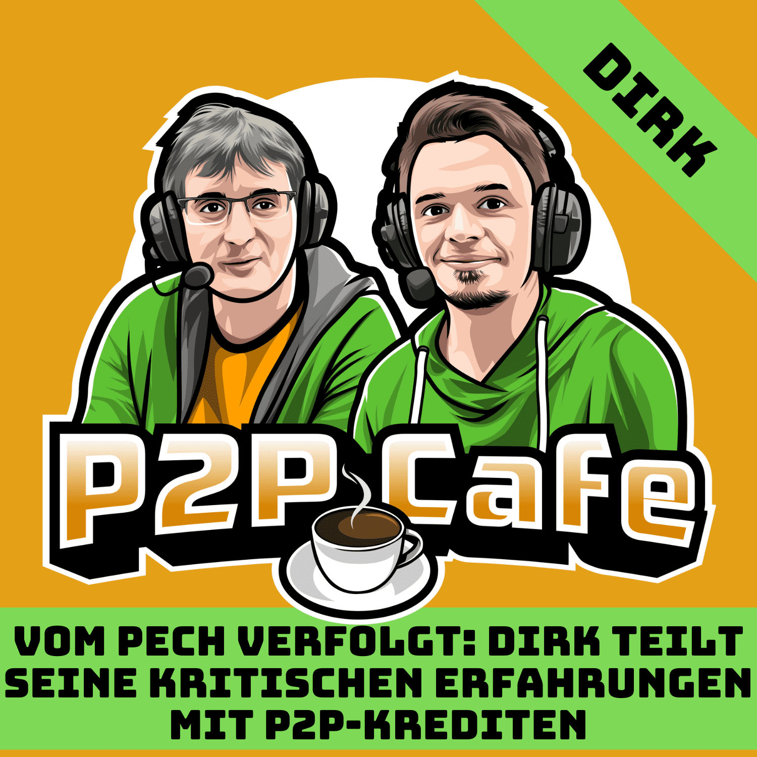 Vom Pech verfolgt: Dirk teilt seine kritischen Erfahrungen mit P2P-Krediten #85
