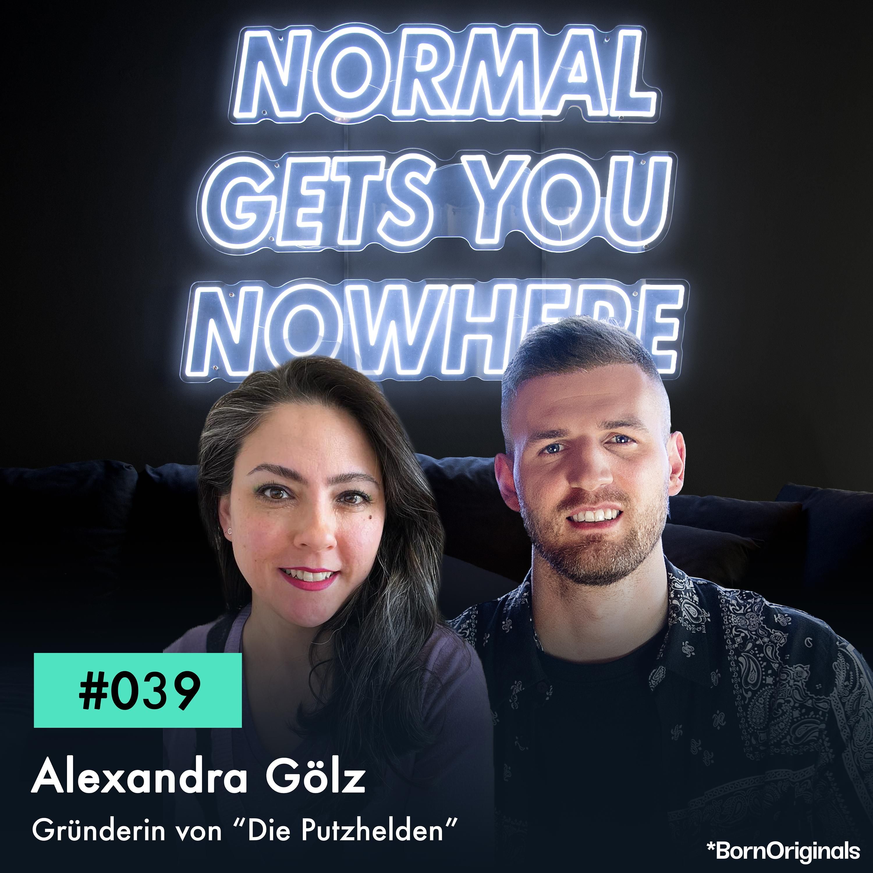 Vom persönlichen Bedarf zum eigenen Startup! Folge #039 mit Alexandra Gölz - Gründerin von "Die Putzhelden"